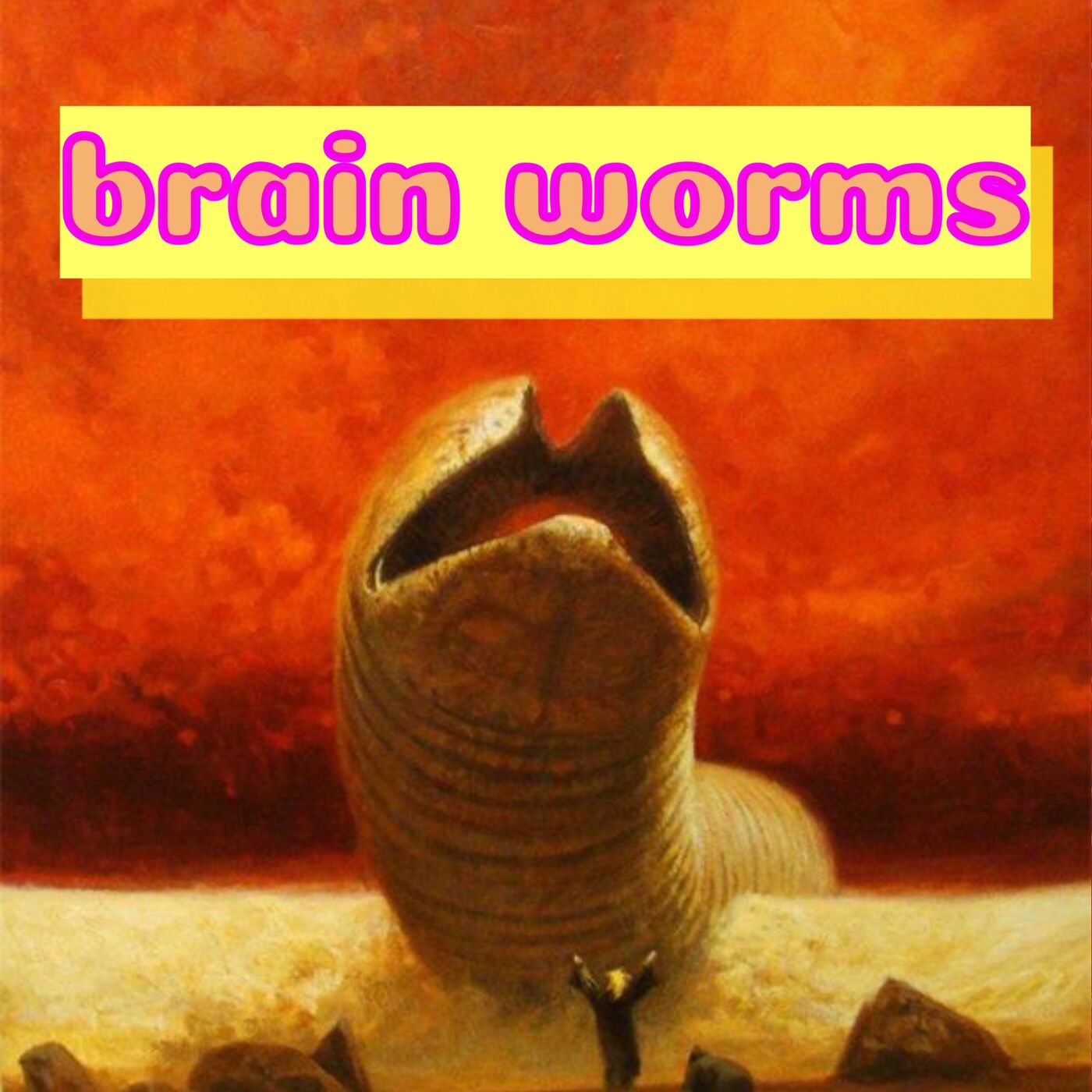 Brain Worms