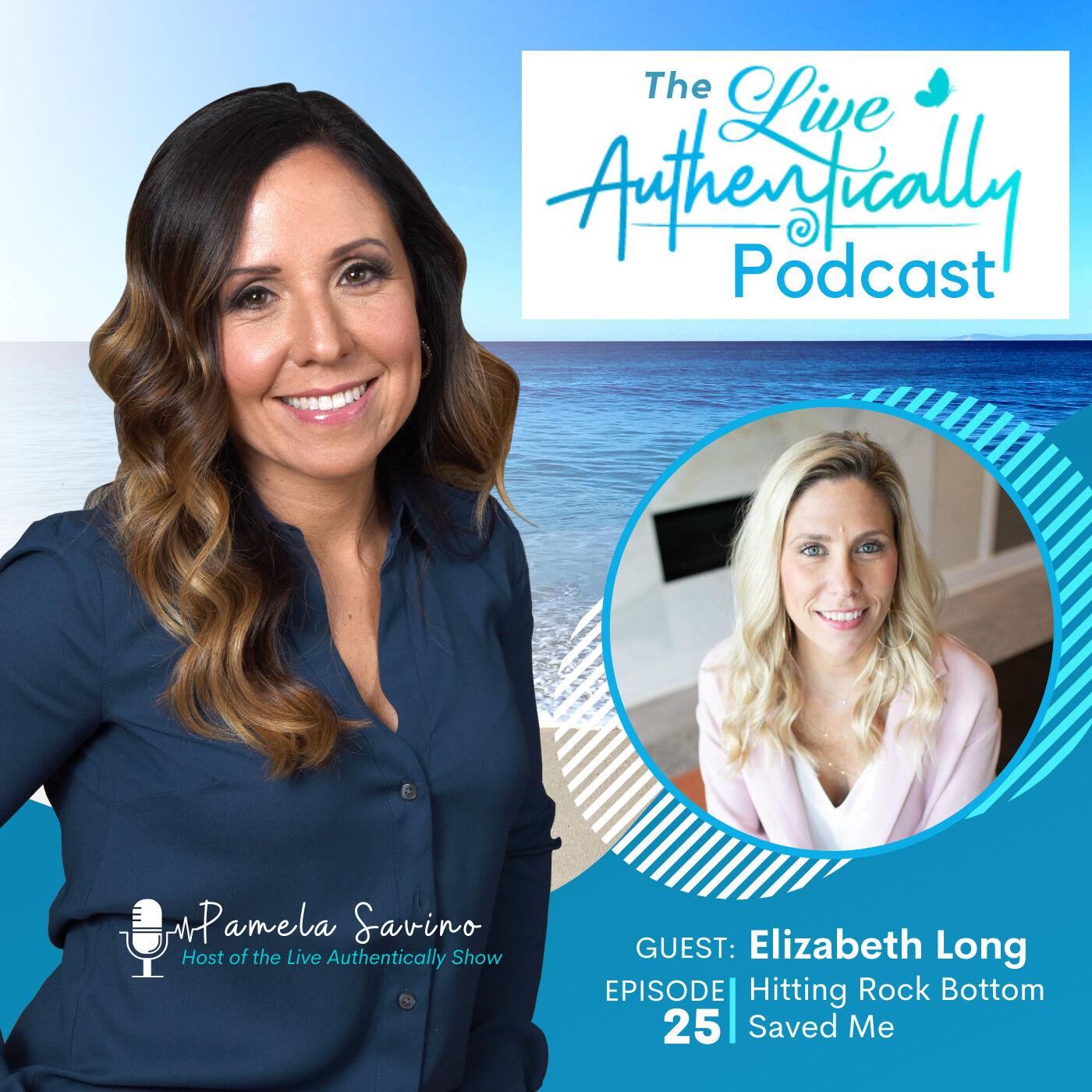 Live Authentically Podcast with Pamela Savino