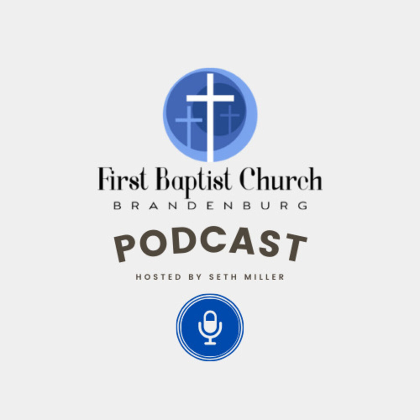 First Baptist Church of Brandenburg podcast artwork