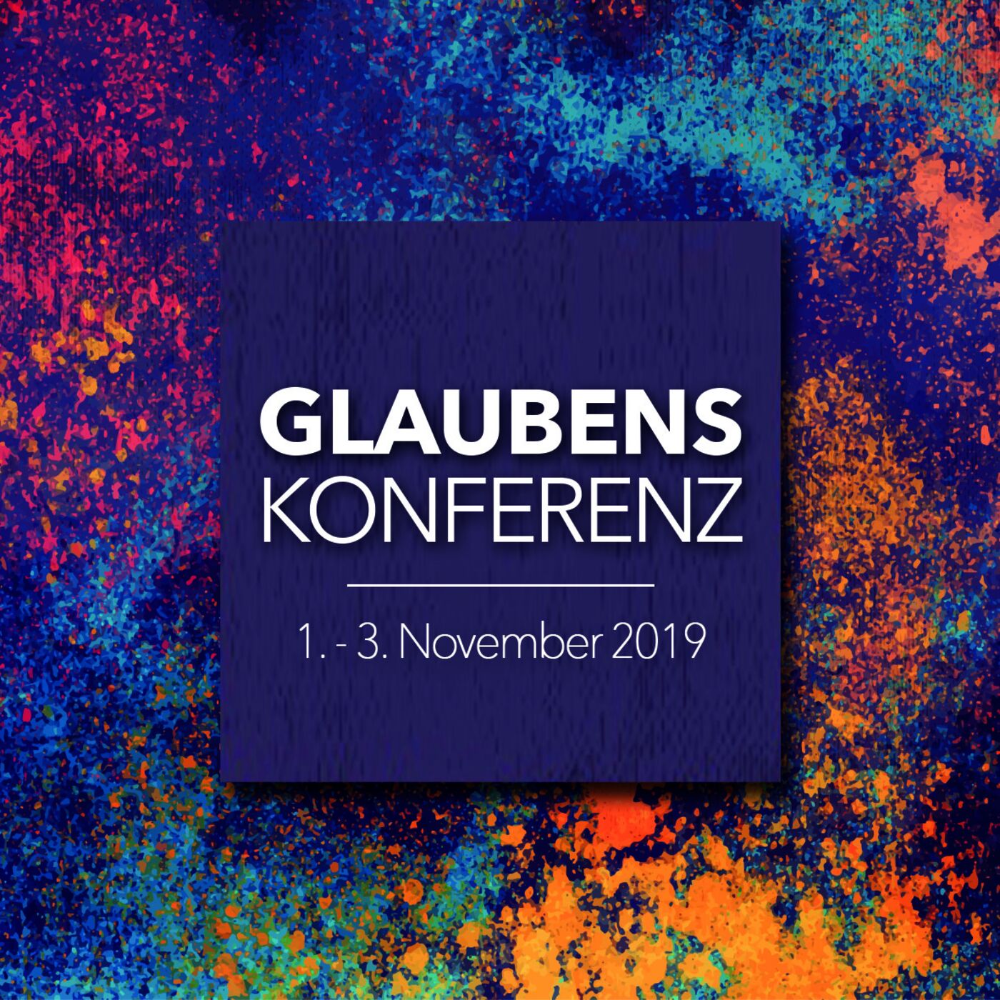 Glaubenskonferenz 2019 (Session 4) - Gib dem Heiligen Geist Raum