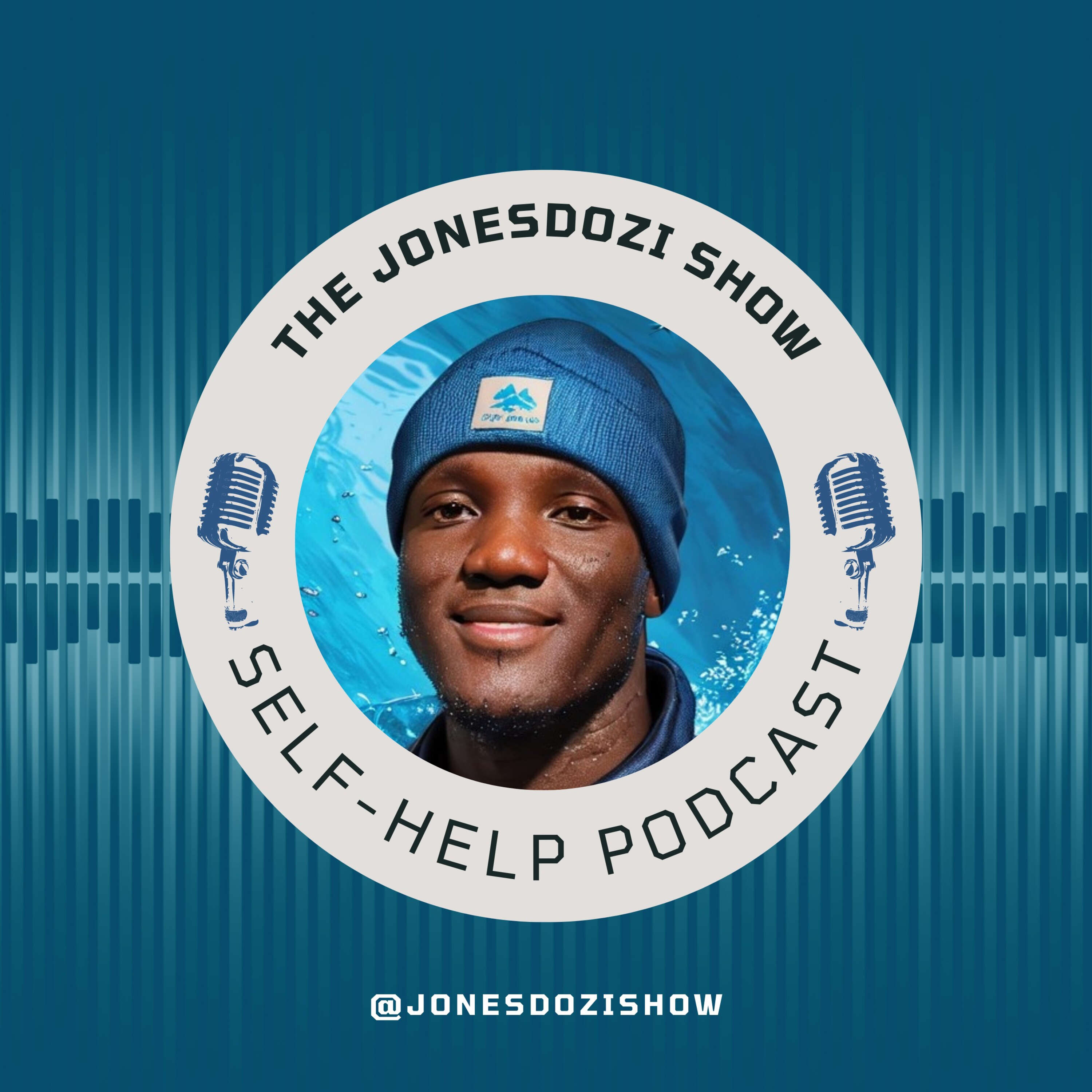 The JonesDozi Show - Self-help Podcast
