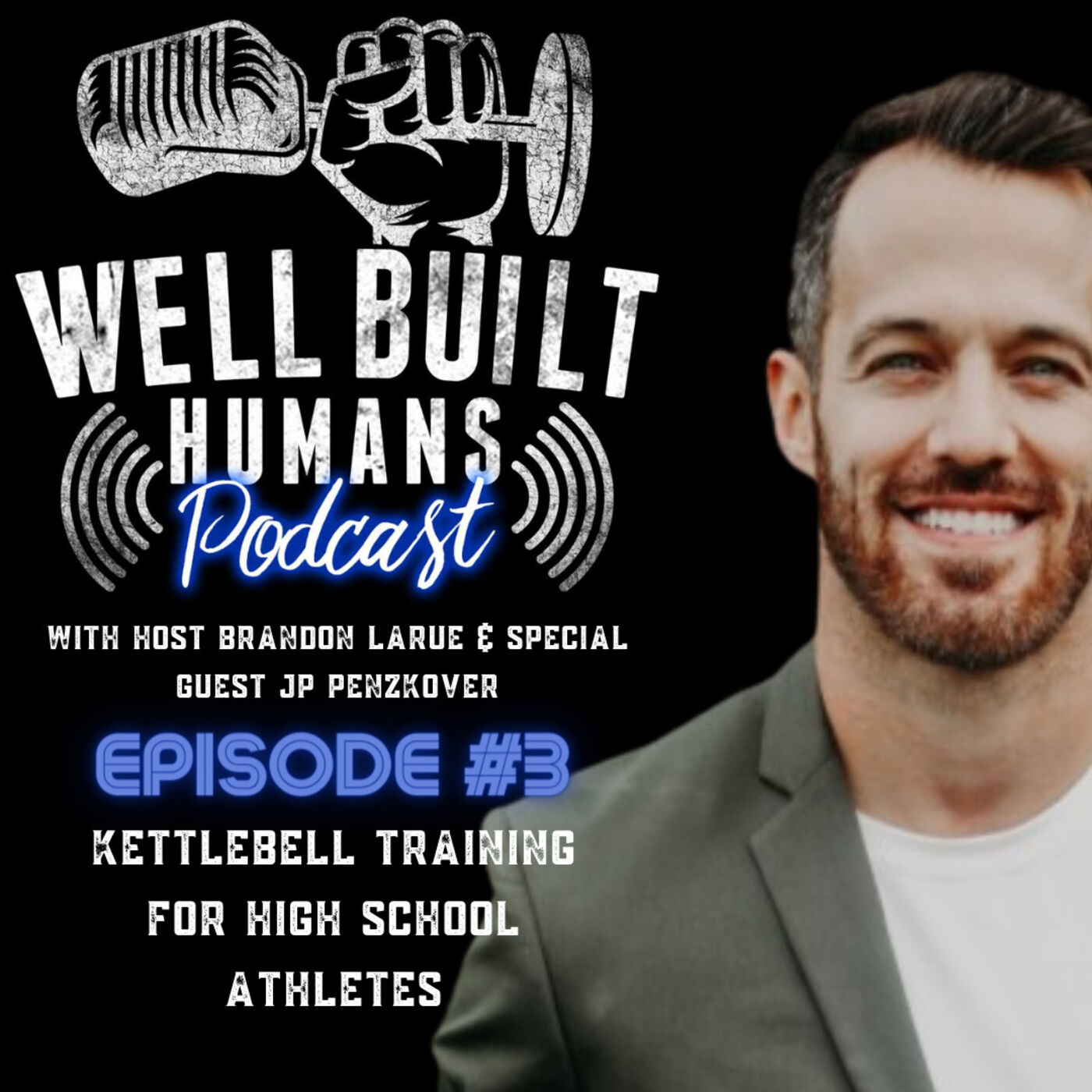 Well Built Humans Podcast