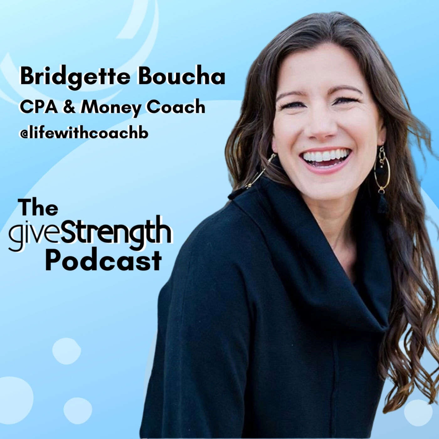 The giveStrength Podcast