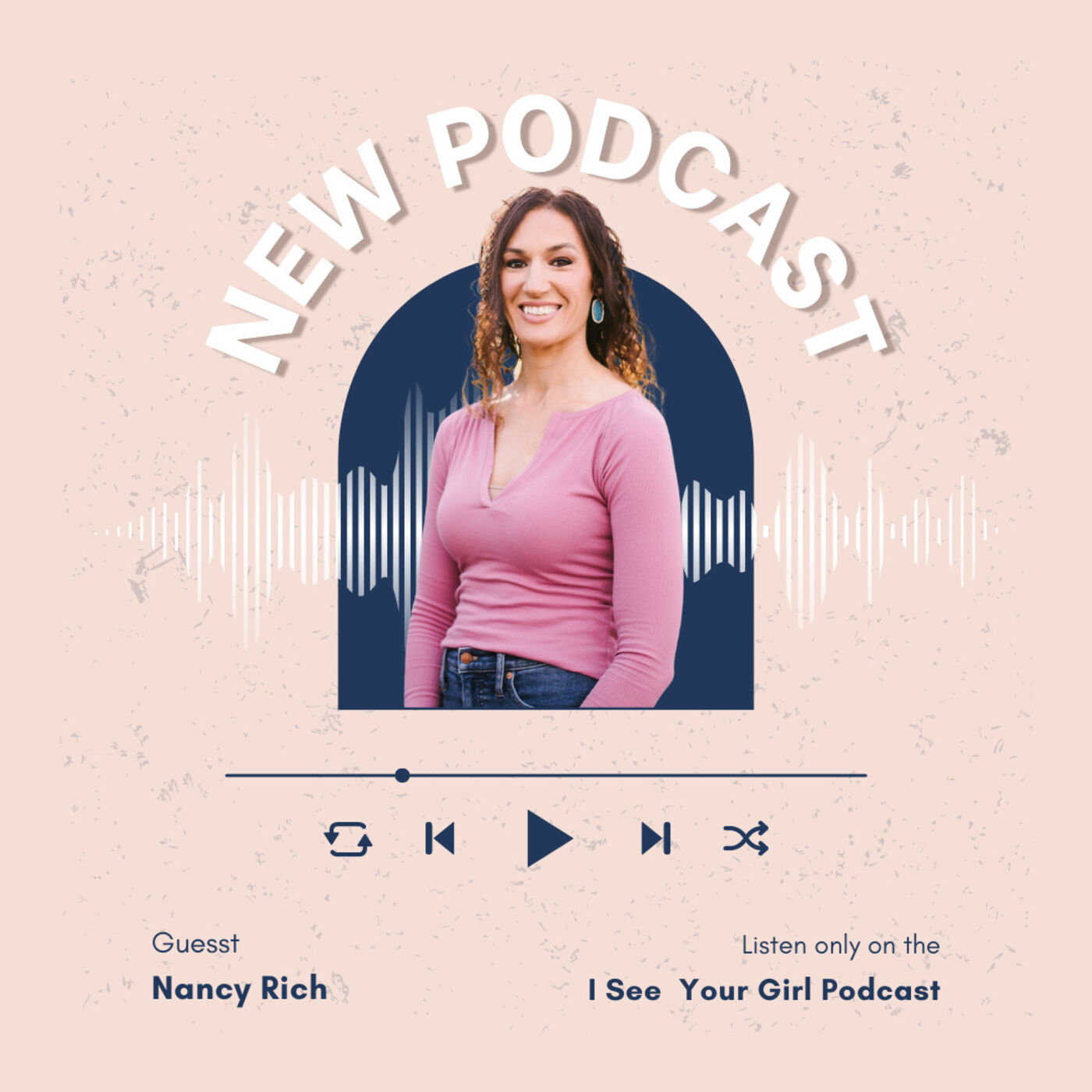 I See You Girl Podcast