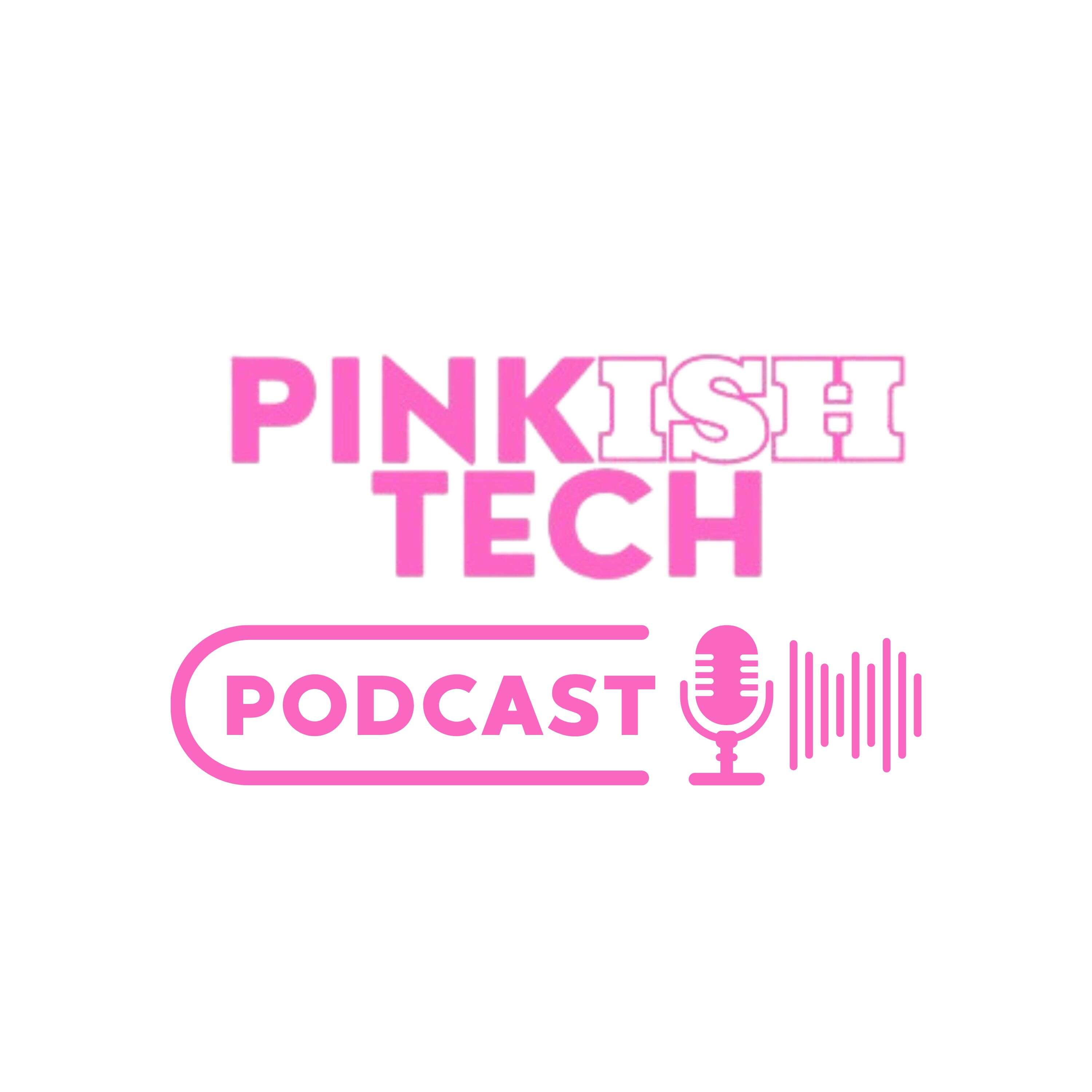 PINKISHTECH PODCAST podcast artwork