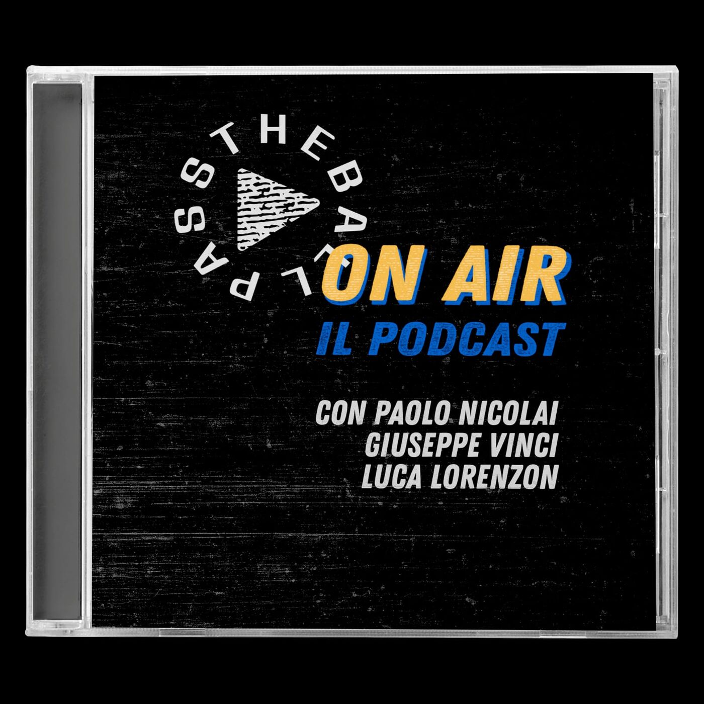 PASS THE BALL - IL PODCAST