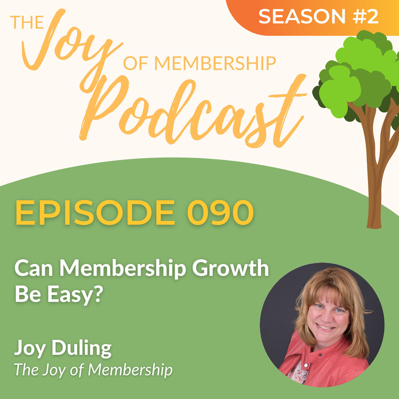 The Joy of Membership Podcast