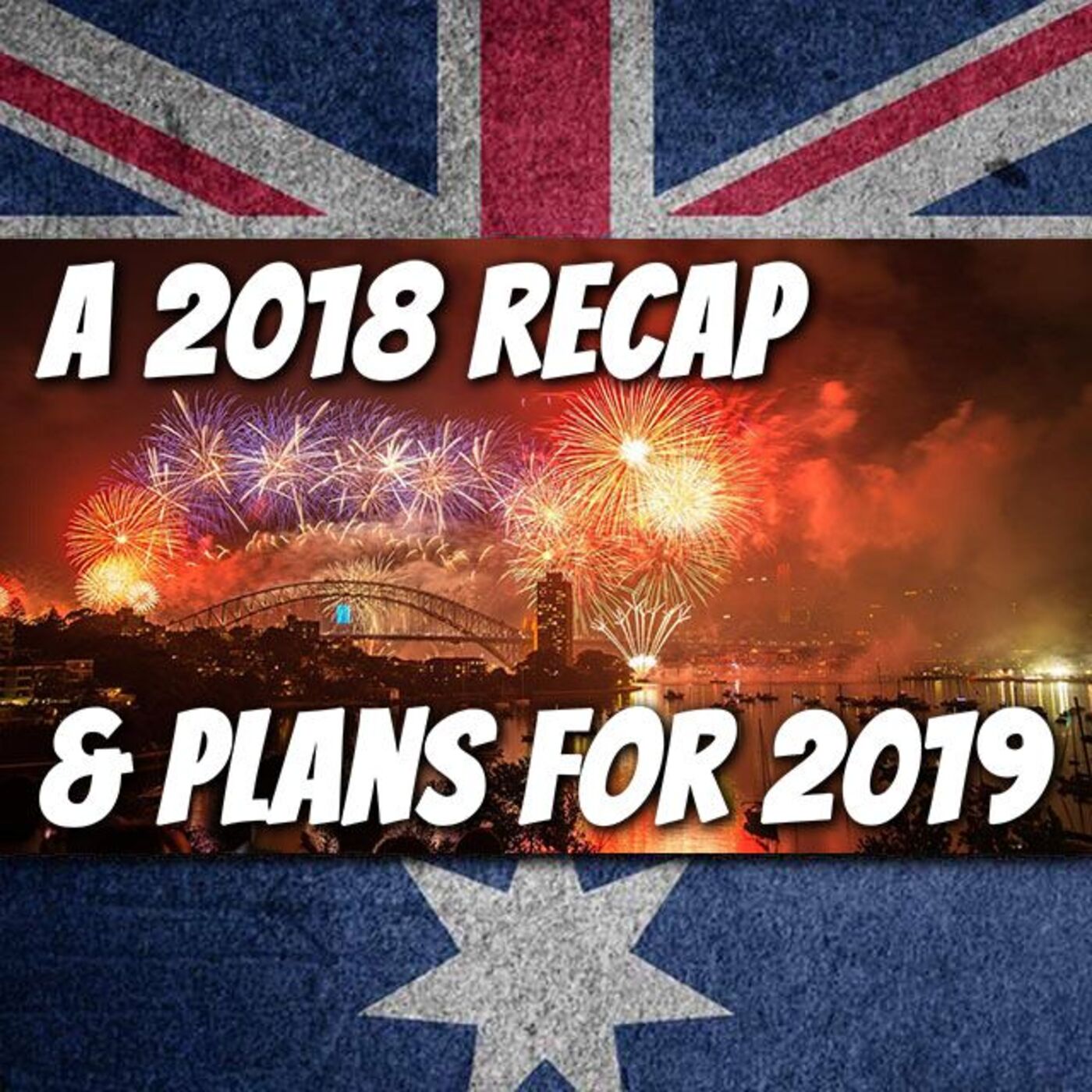 AE 520: A 2018 Recap & 2019 Plans for Aussie English