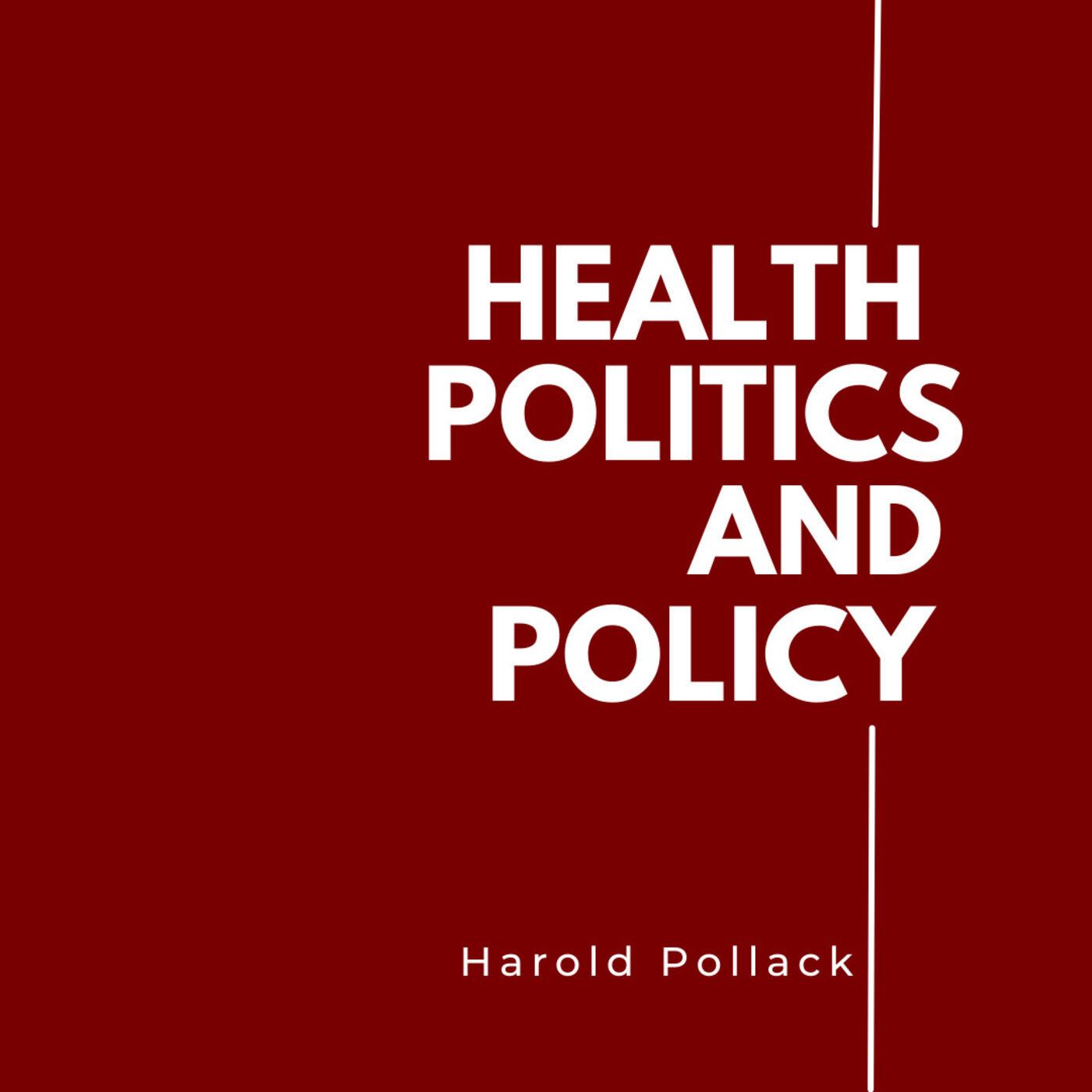 Health Politics and Policy