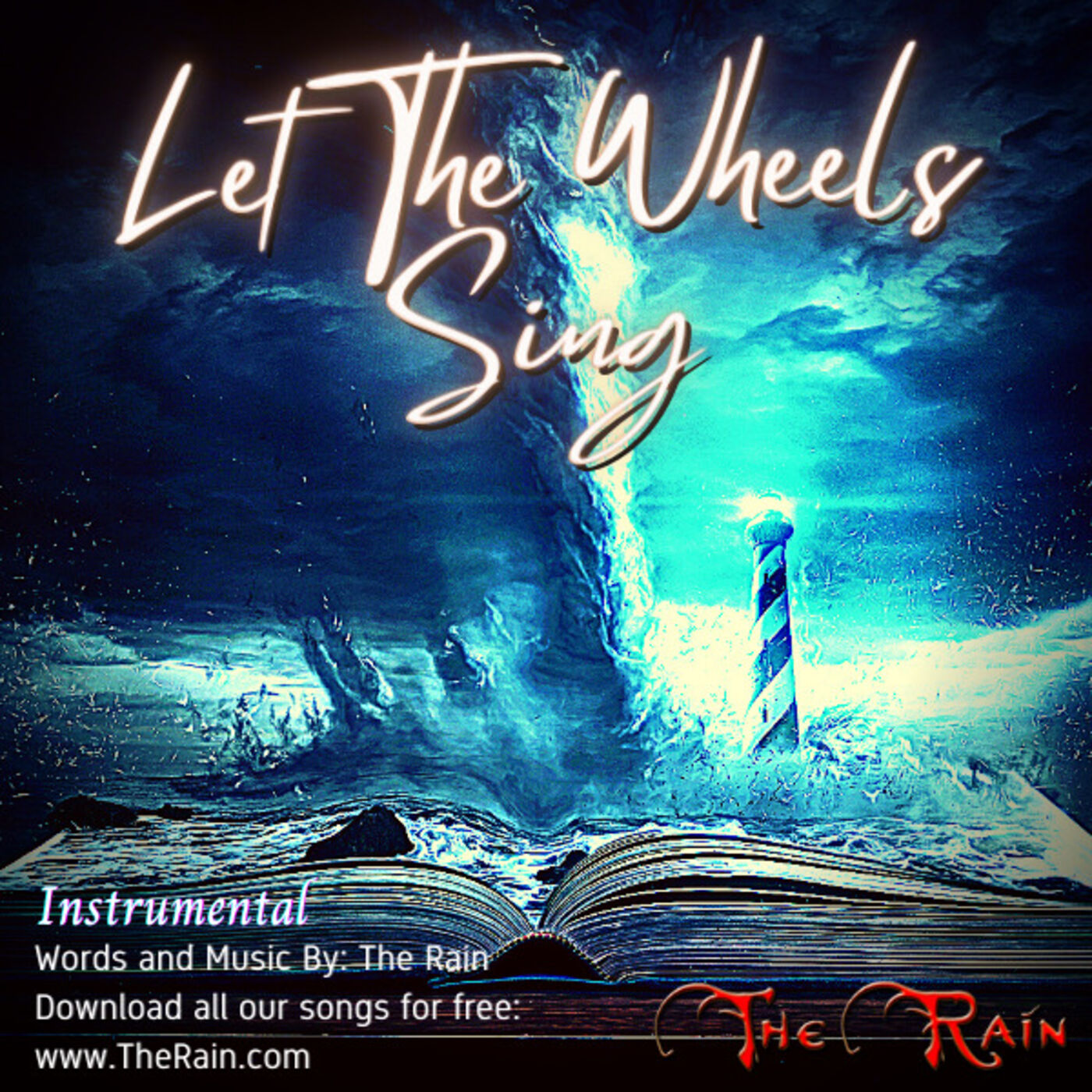 Let The Wheels Sing - Instrumental
