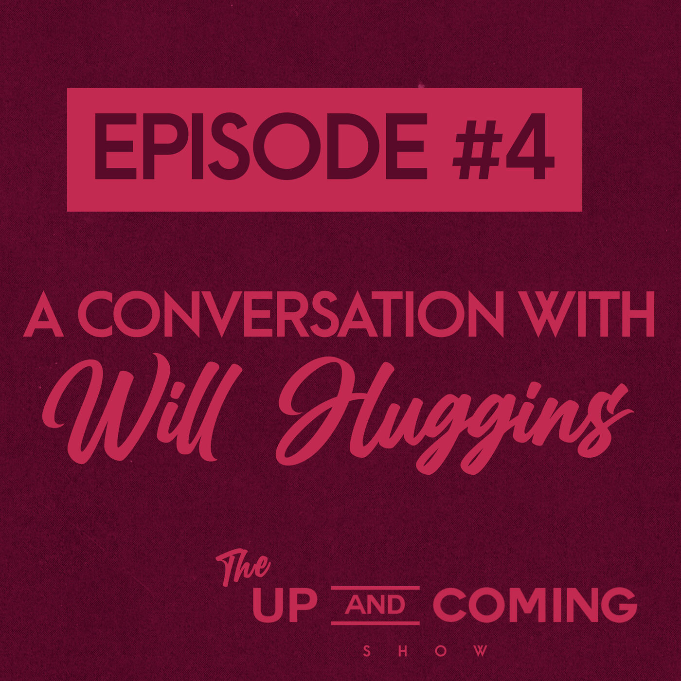 The Up & Coming Show