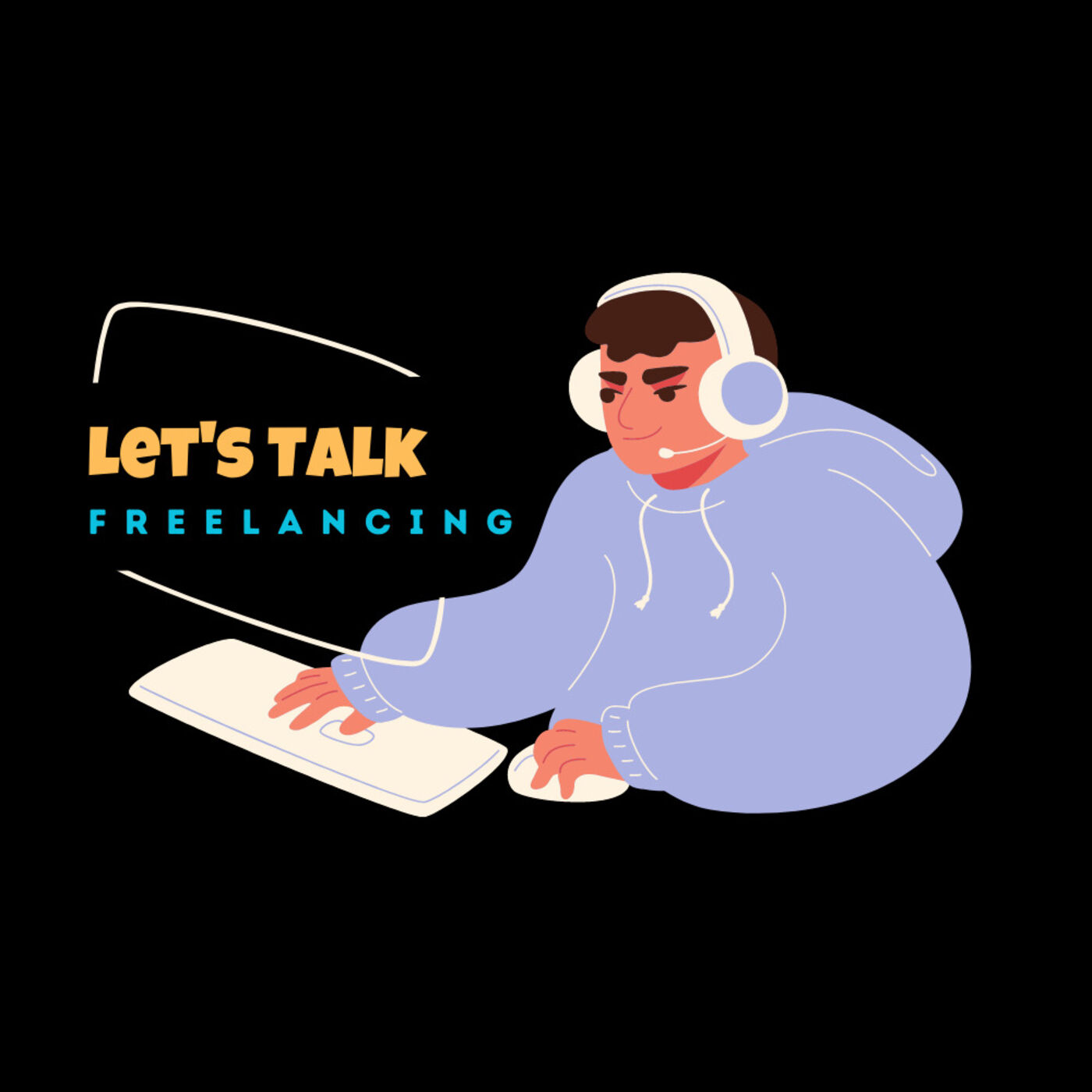 Let's talk Freelancing