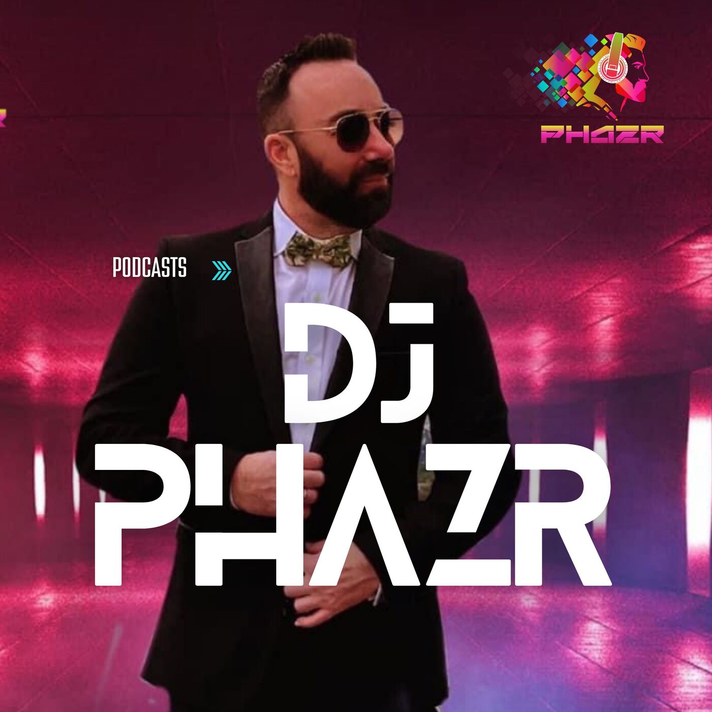 Dj Phazr's Podcast