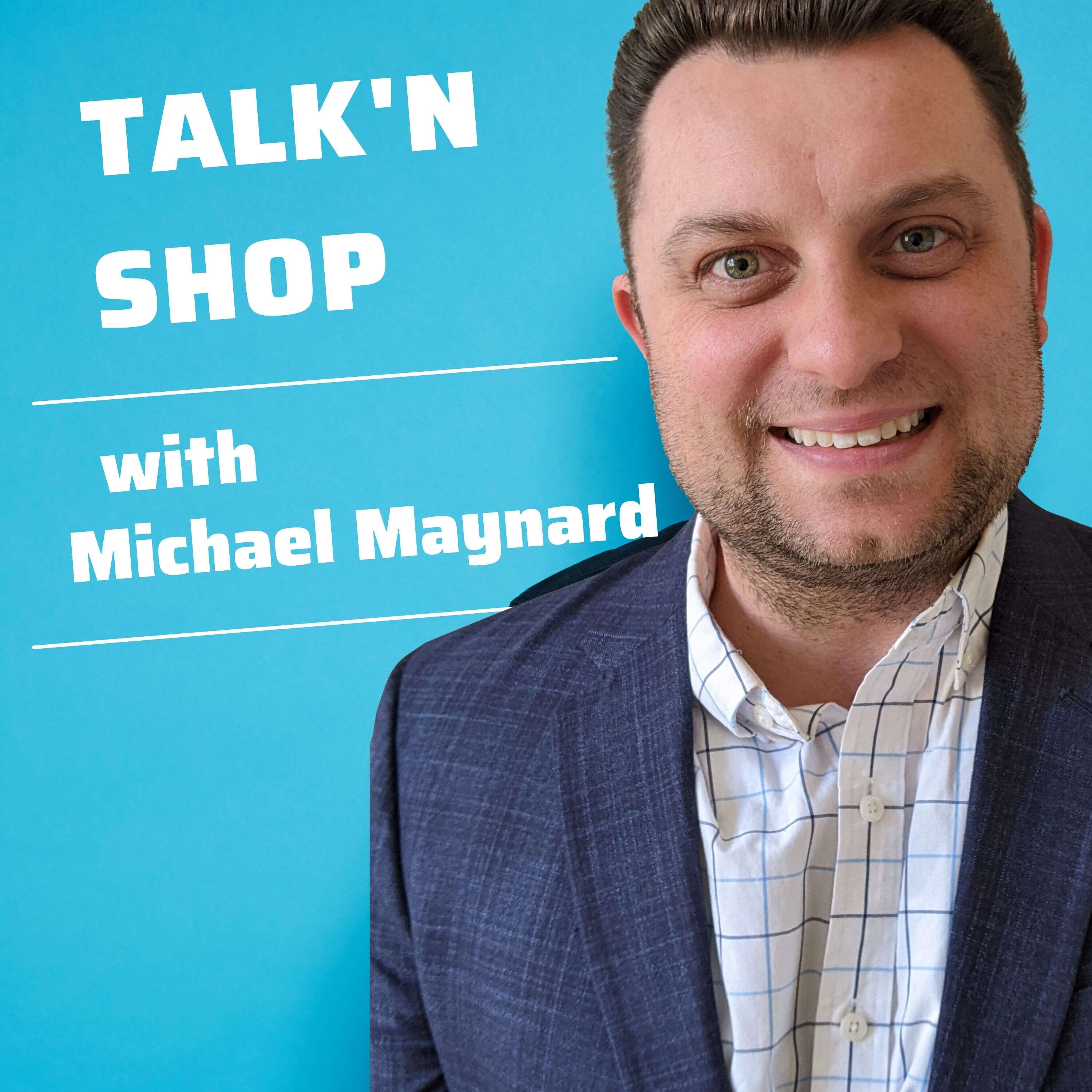 Talk'n Shop with Maynard