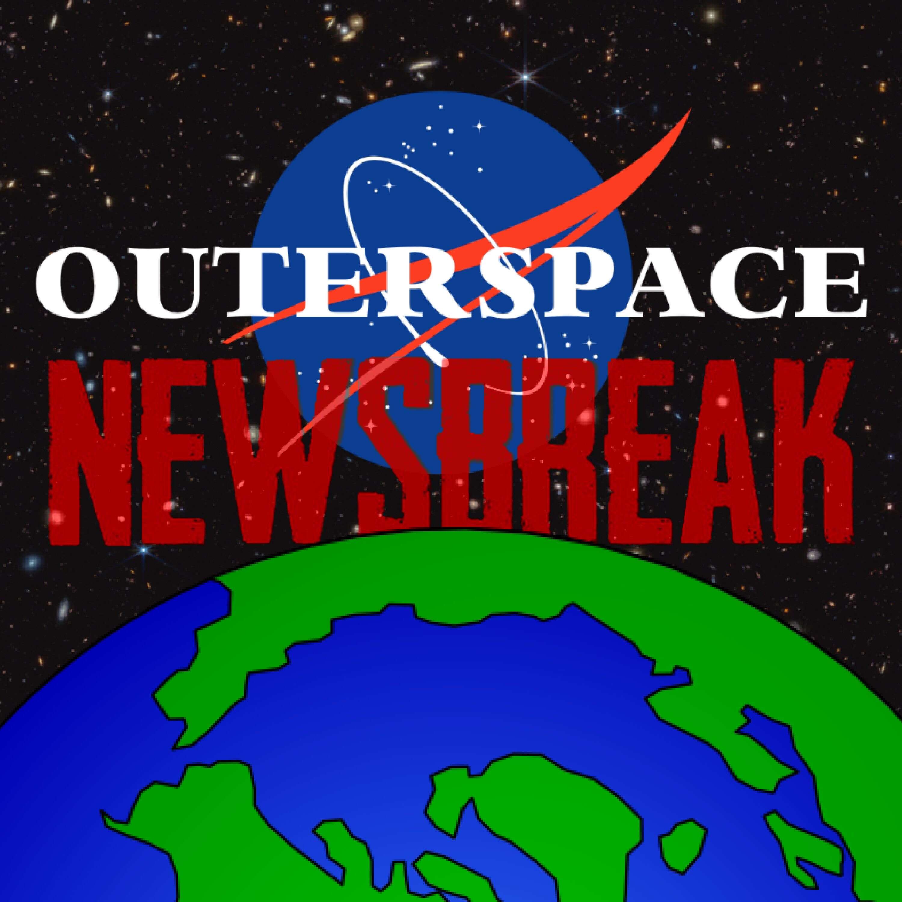 Outerspace Newsbreak