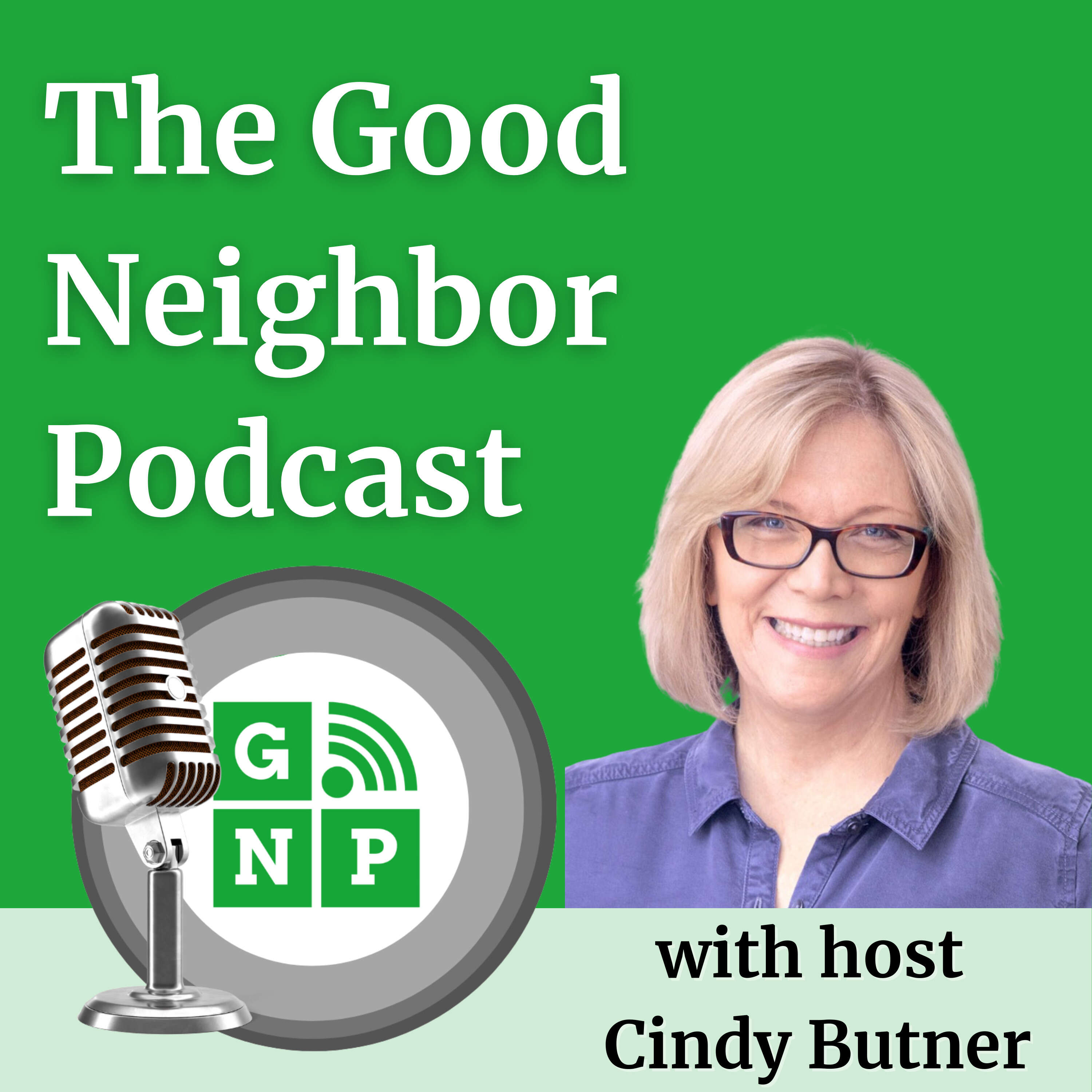 Good Neighbor Podcast: NE Sonoma County