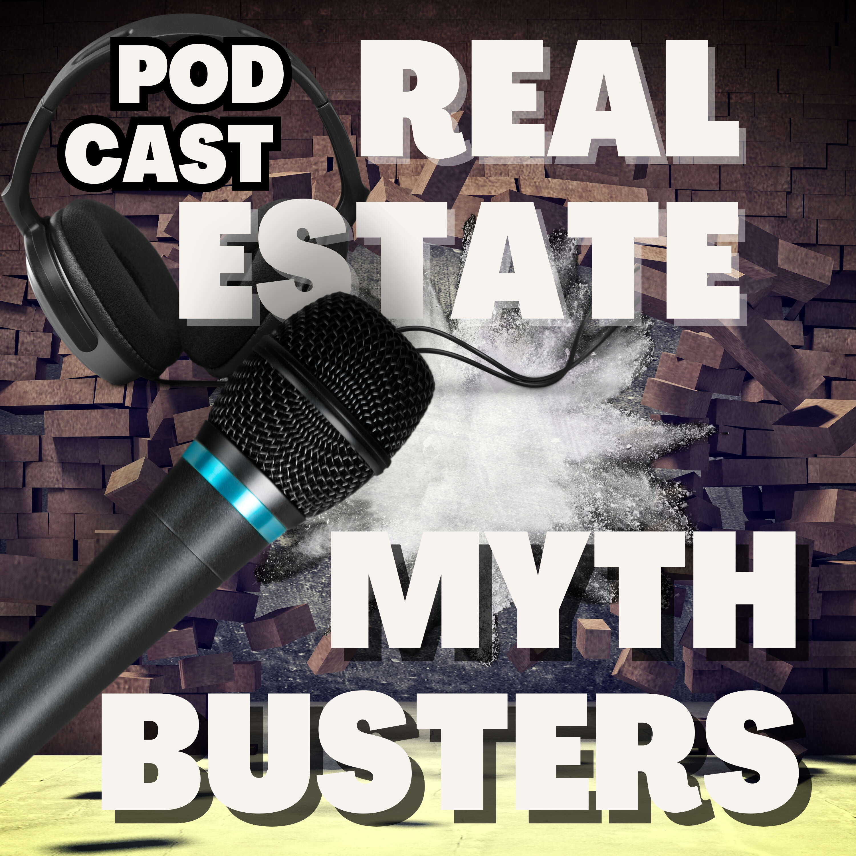 Real Estate Myth Busters