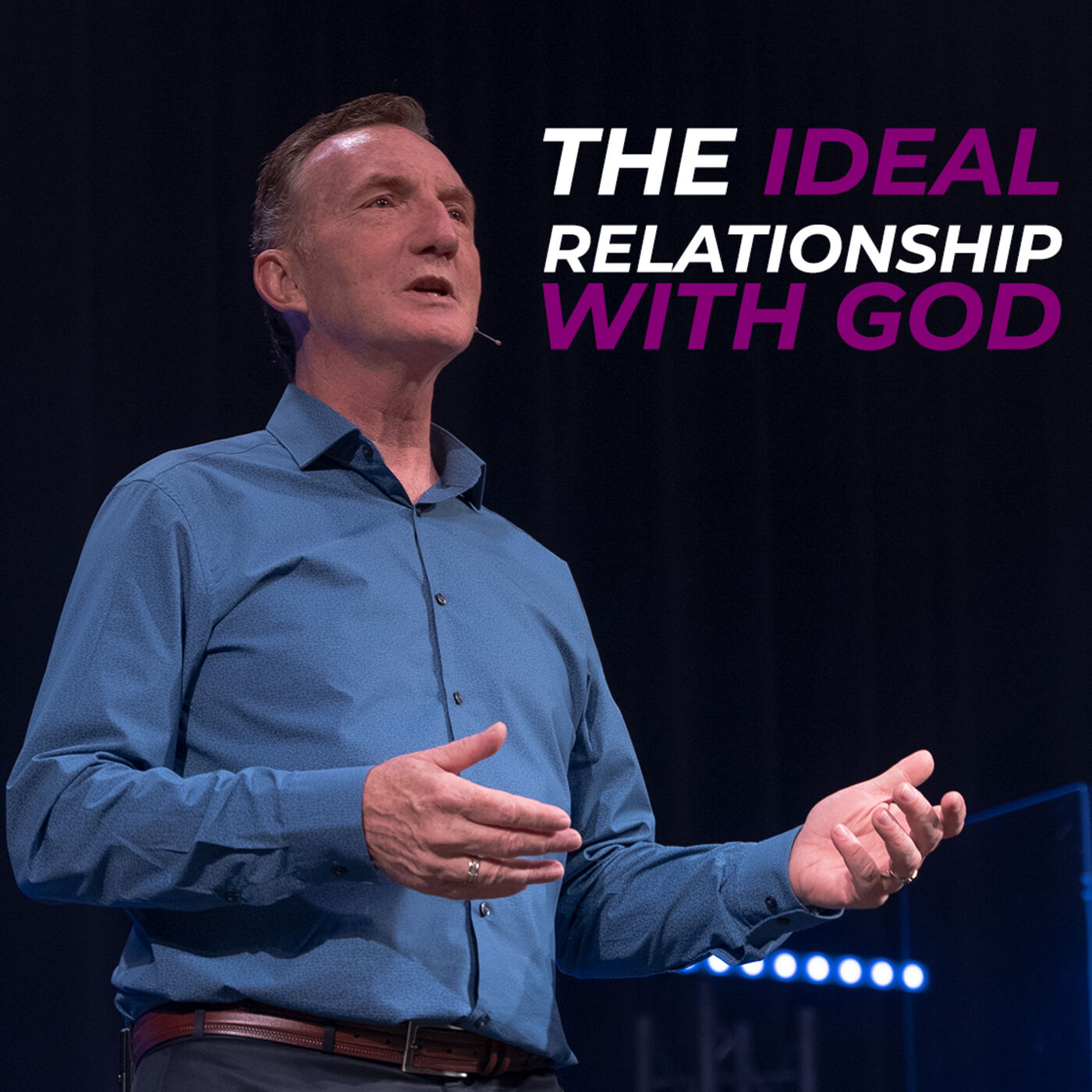 The Ideal Relationship With God