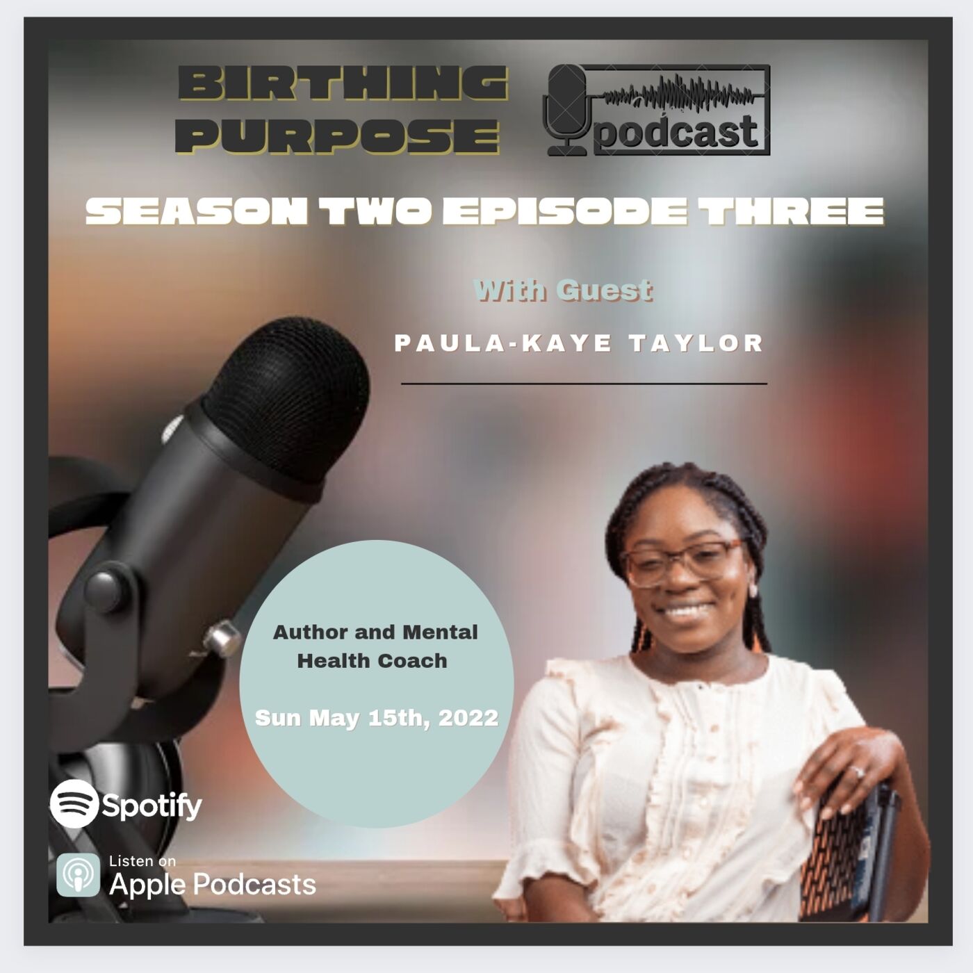 Birthing Purpose Podcast with KC