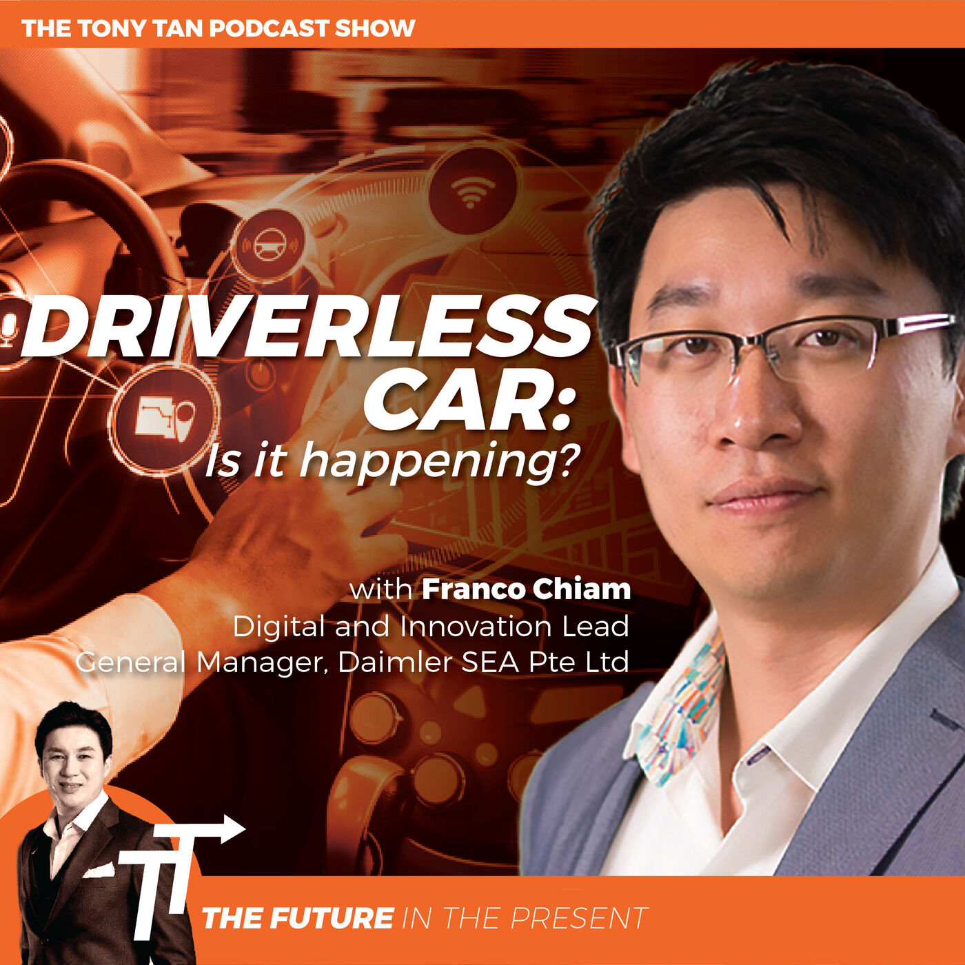 The Tony Tan Podcast