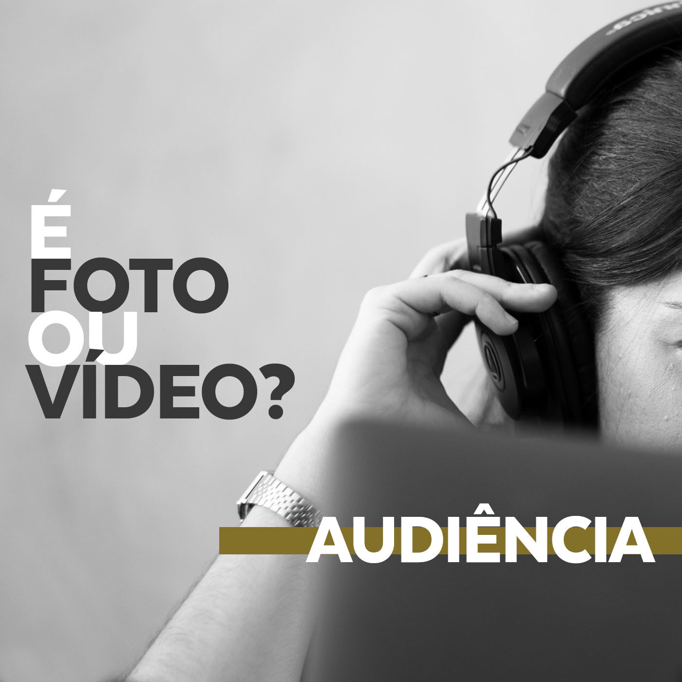 É foto ou vídeo?