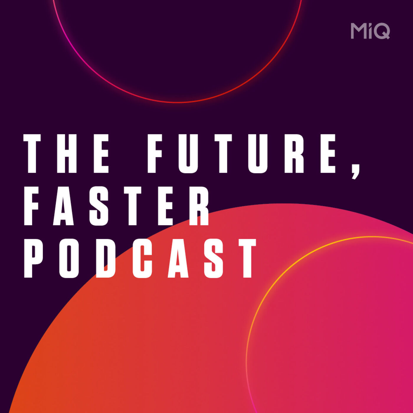 The future, faster