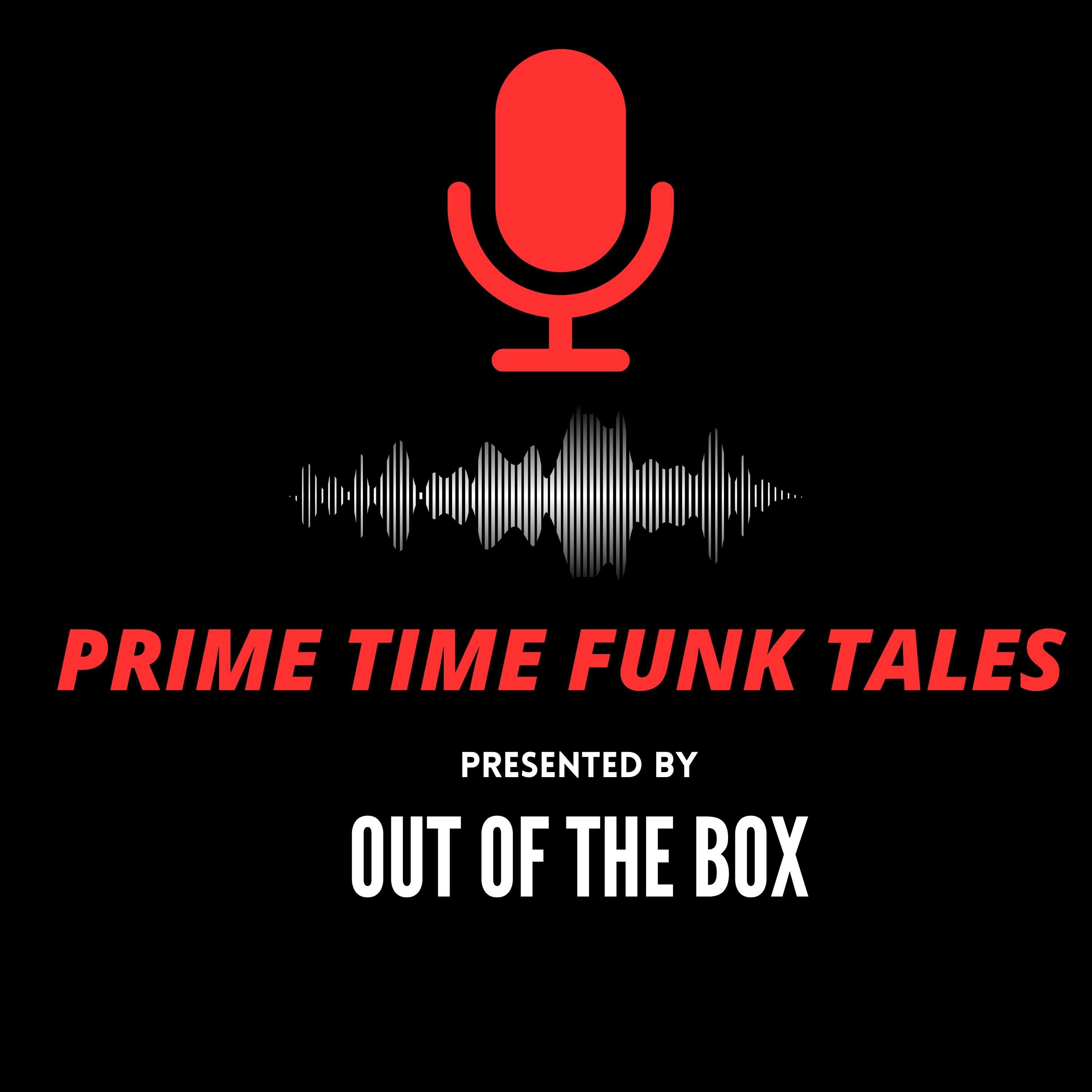 Prime Time Funk Tales podcast artwork