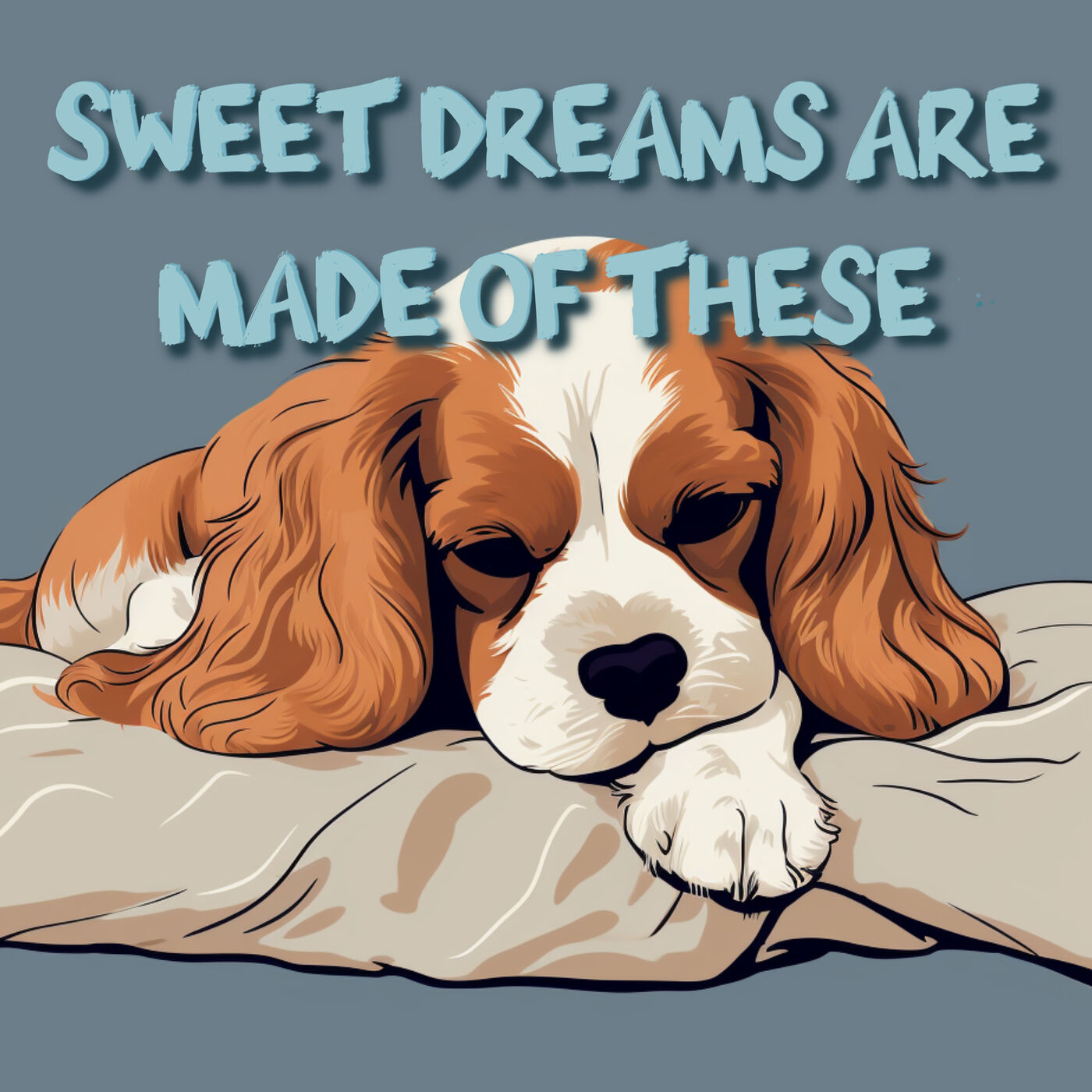 Sweet Dreams Are Made Of These - Sleep Podcast podcast artwork