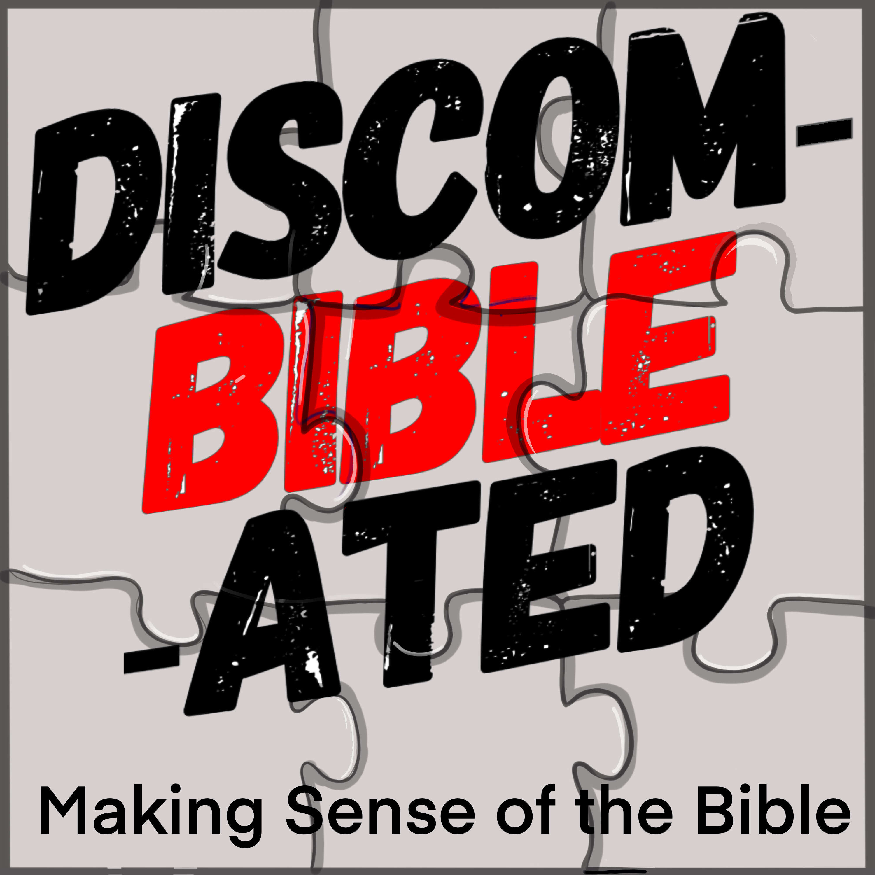 Discom-BIBLE-ated