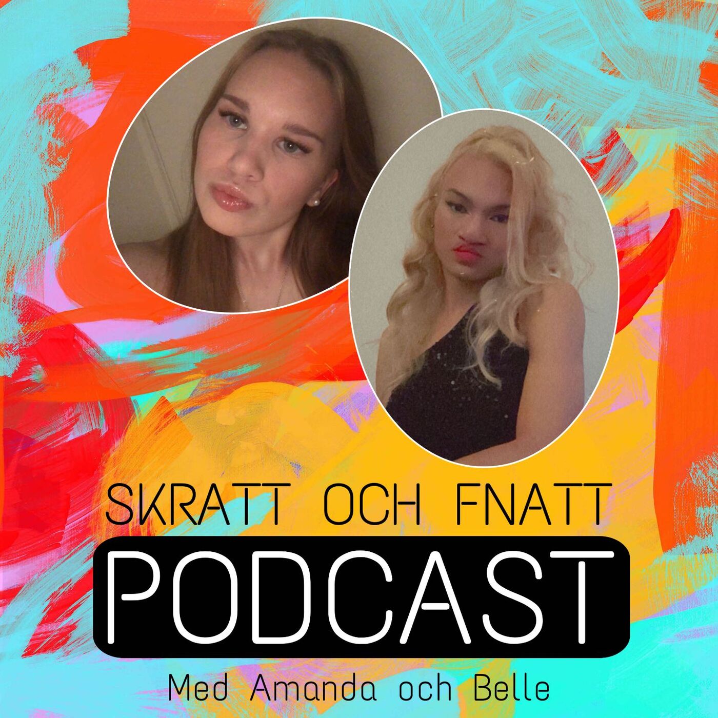 SKRATT OCH FNATT podcast artwork
