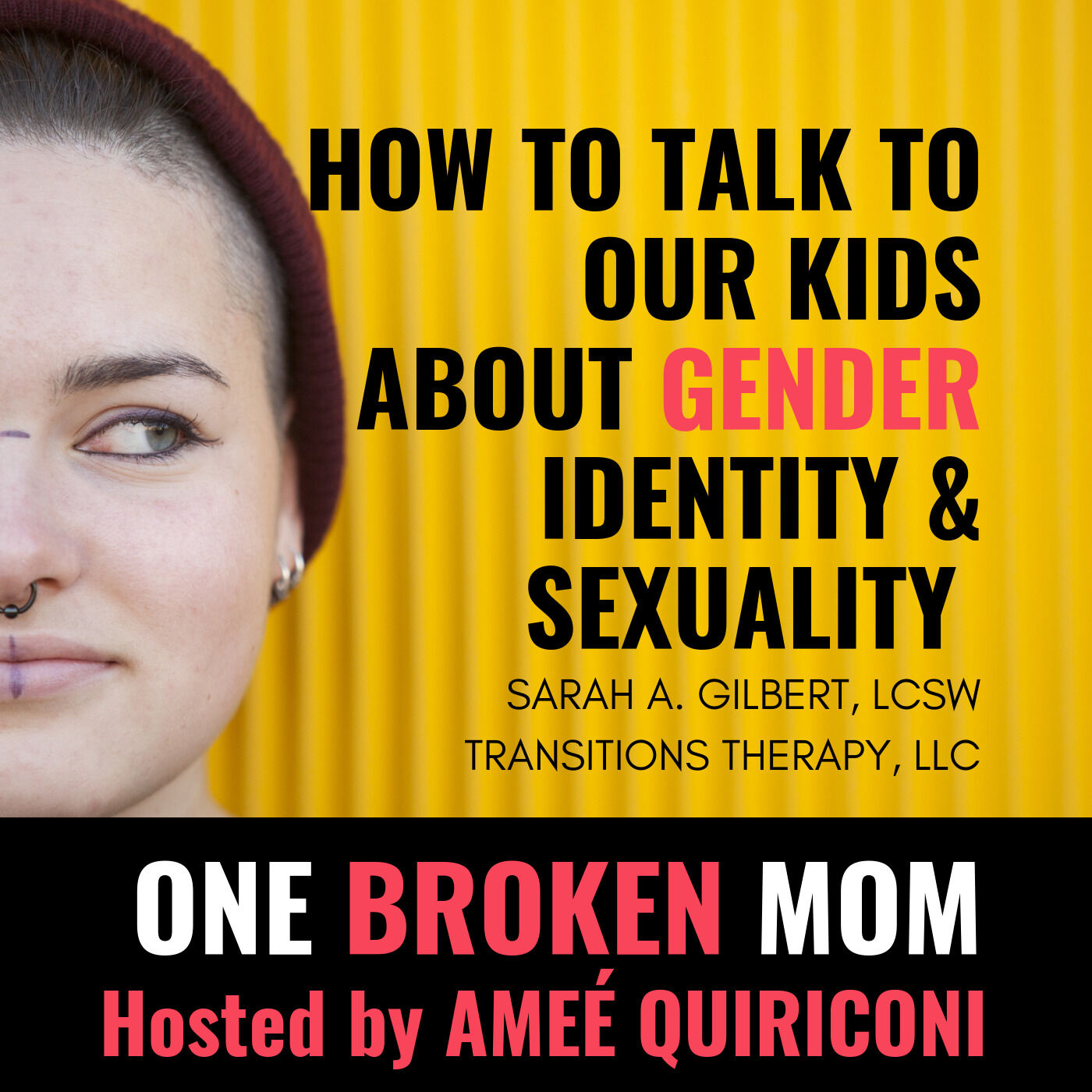 How to Talk to Our Kids About Gender Identity & Sexuality