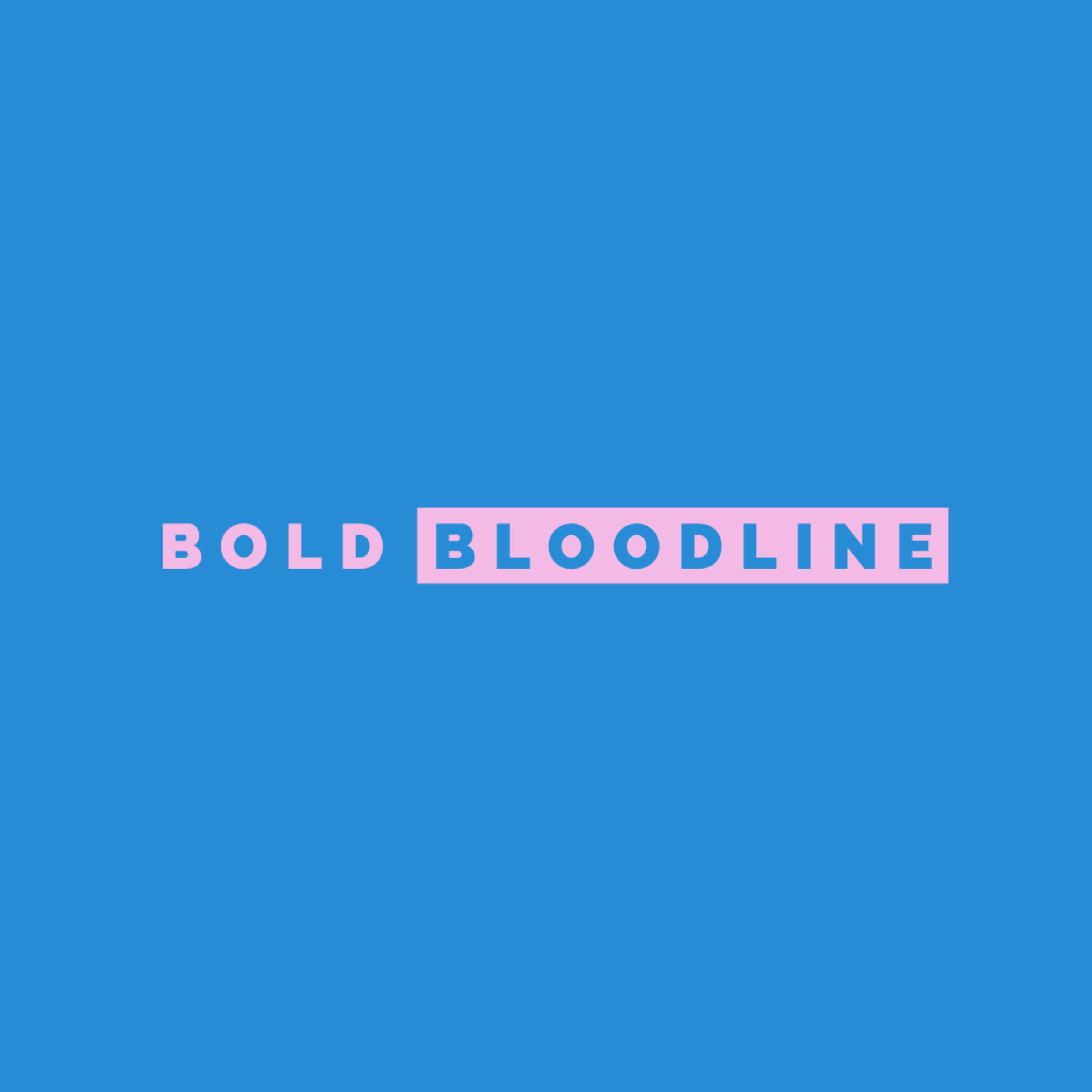 Bold Bloodline