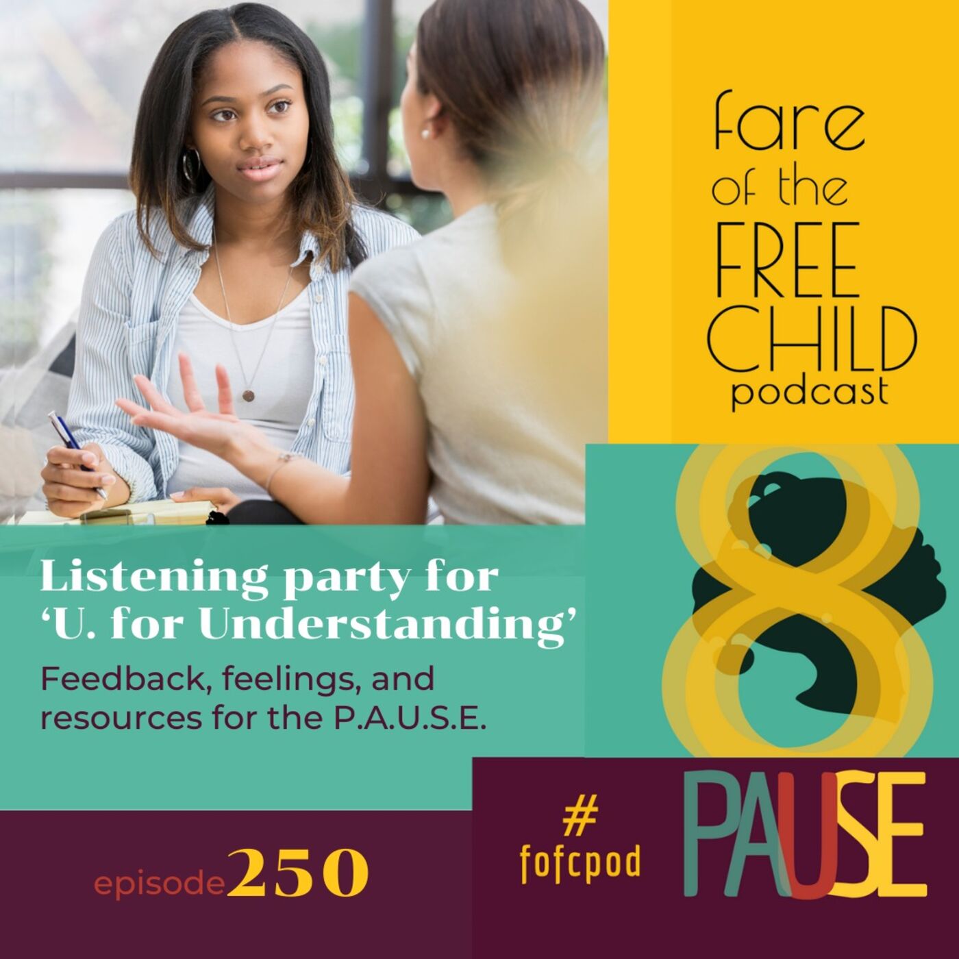 Ep 250 - Listening party for ‘U. for Understanding’ Ep 250 - Listening party for ‘U. for Understanding’