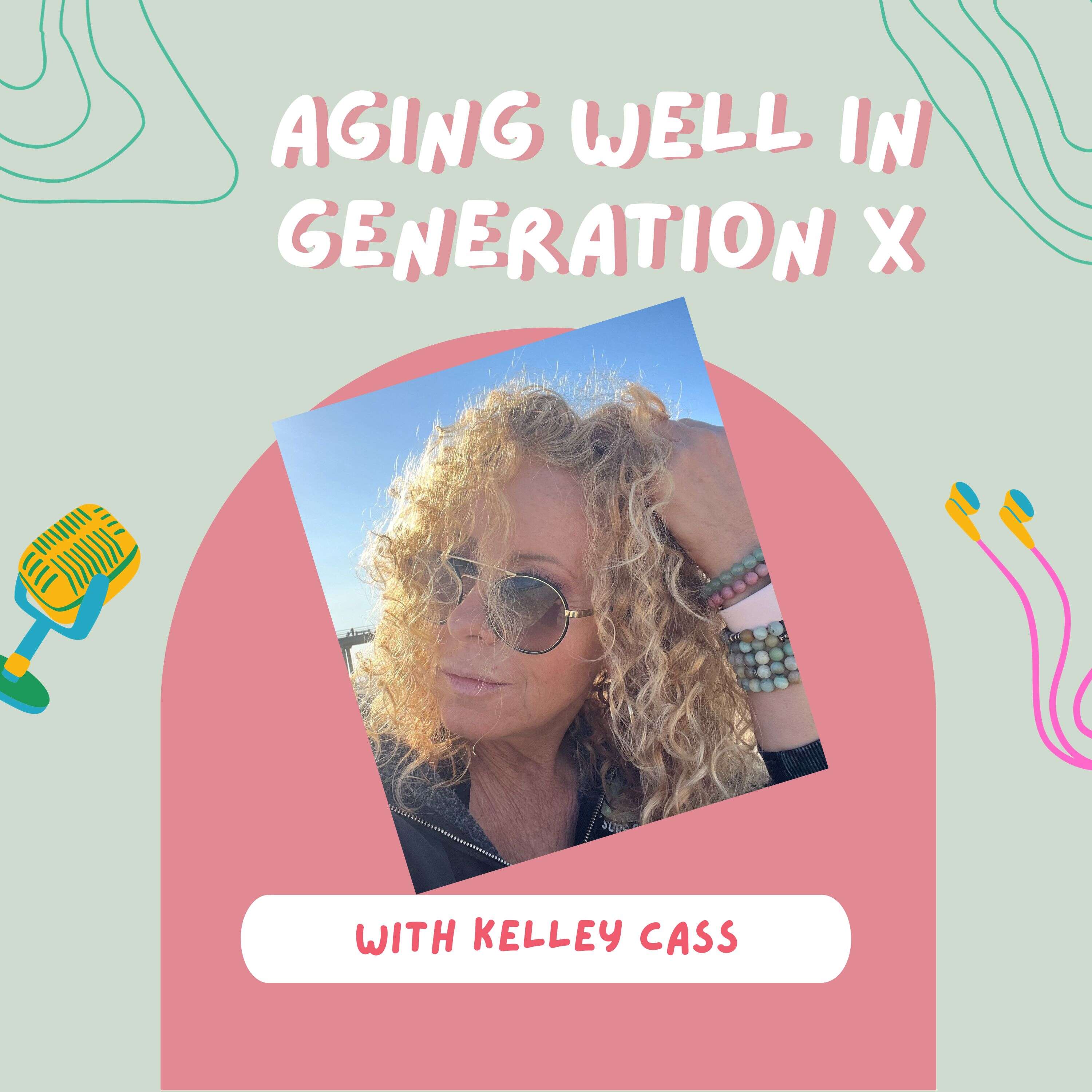 Aging Well in Generation X