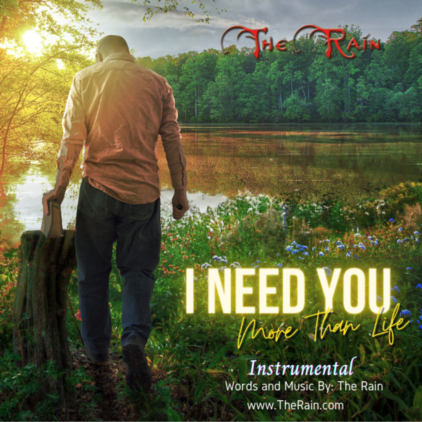 I Need You Now More Than Life - Instrumental Version