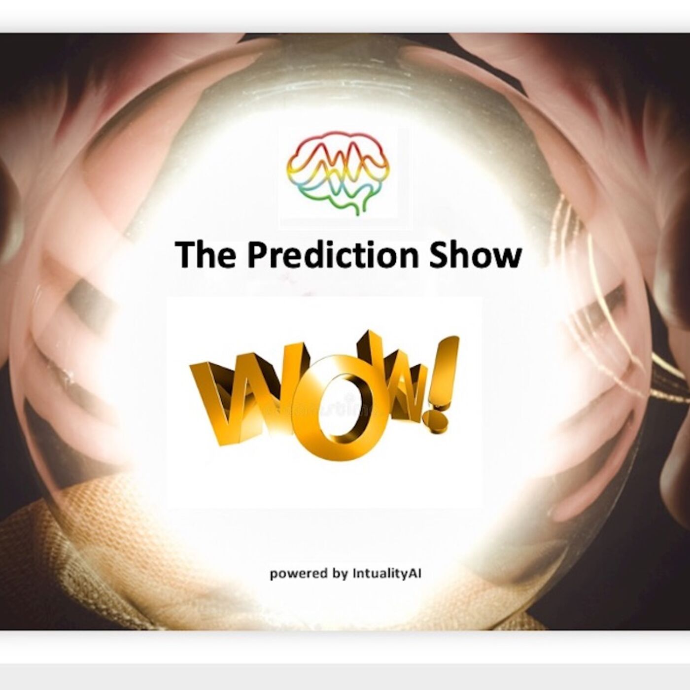 The Prediction Show