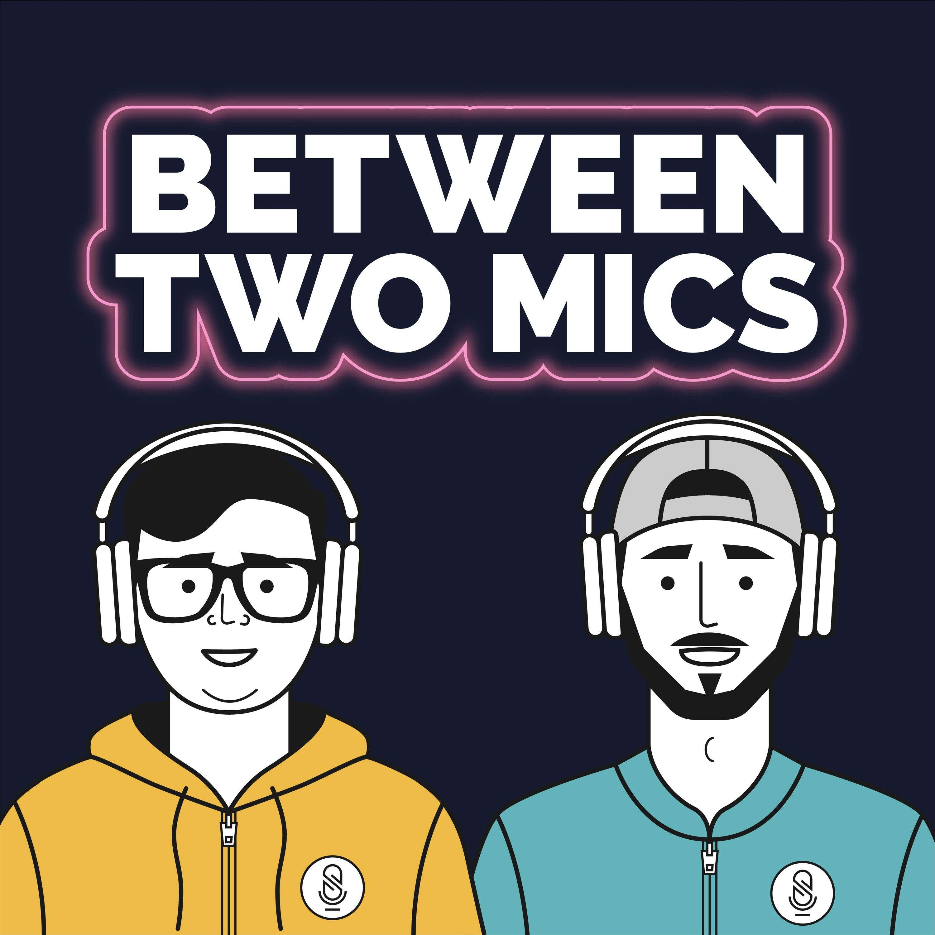 Between Two Mics: The Remote Recording Podcast podcast