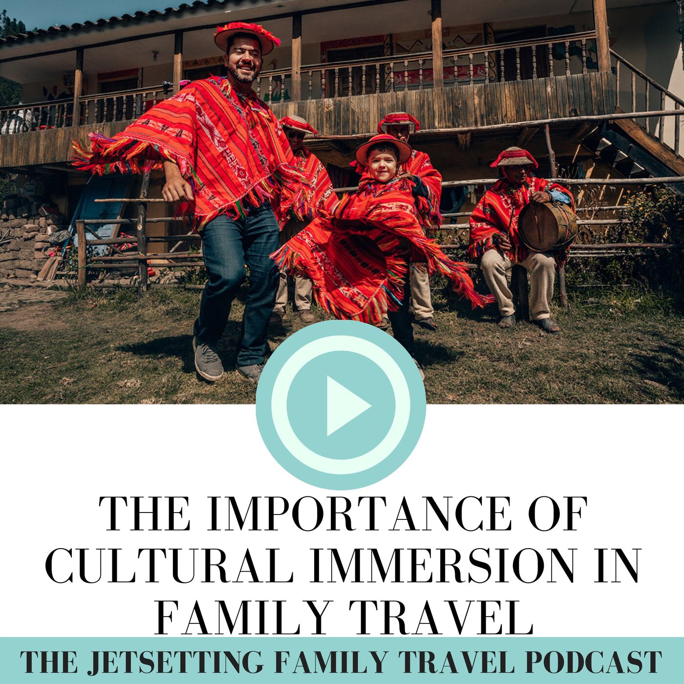 The Jetsetting Family Travel Podcast