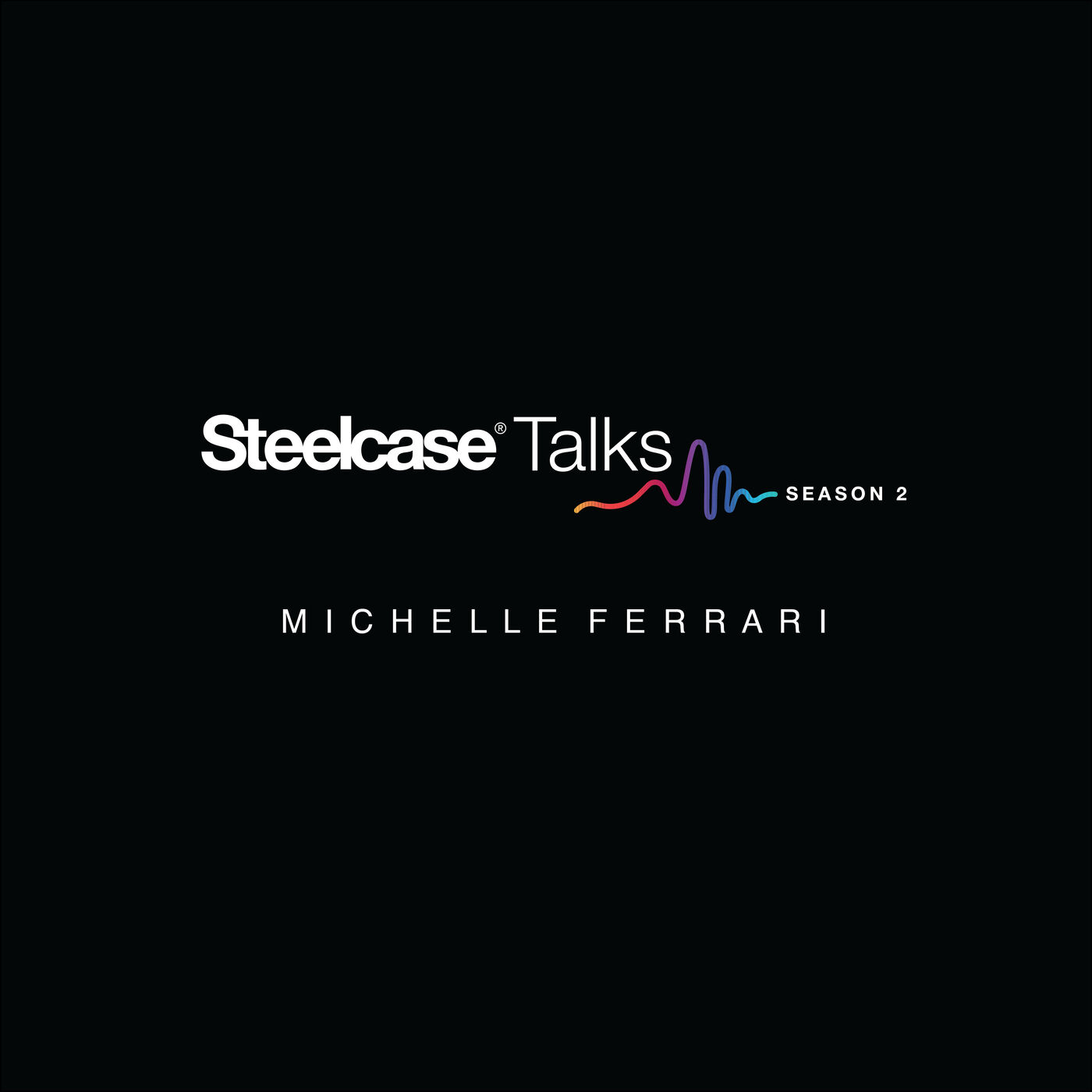 Steelcase Talks