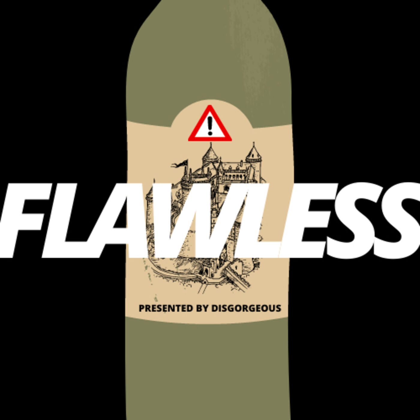 Flawless Wine - A podcast about wine flaws and the people who love them....or don\'t.