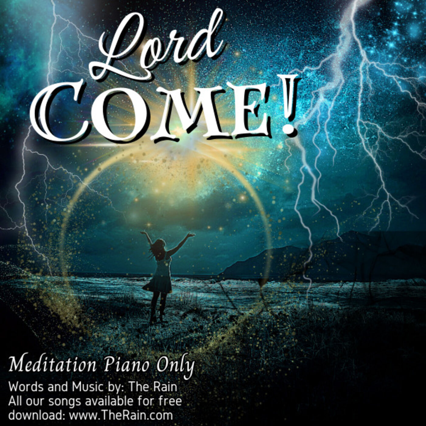 Lord Come - Piano Only