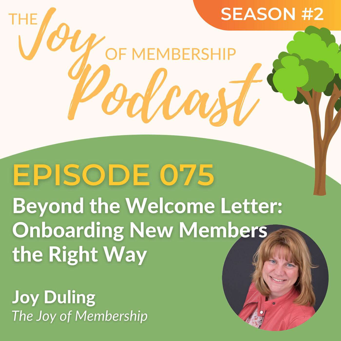 The Joy of Membership Podcast