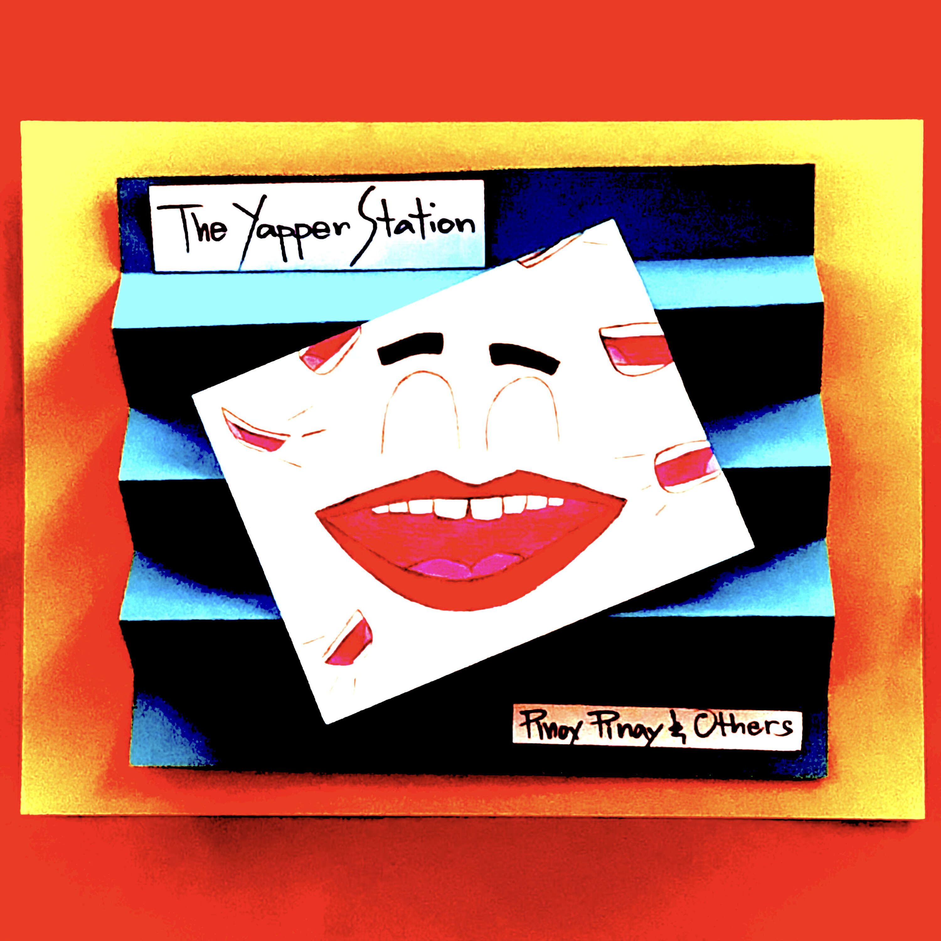 The YapperStation (Pinoy Pinay & Others) cover art