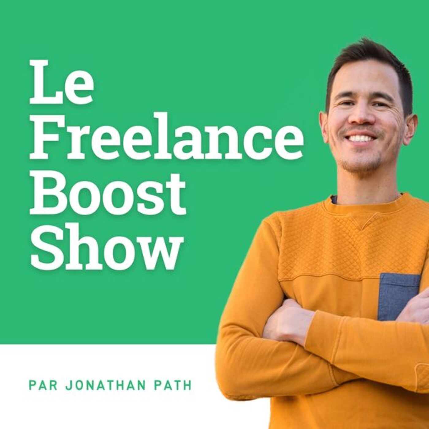 Le FreelanceBoost Show