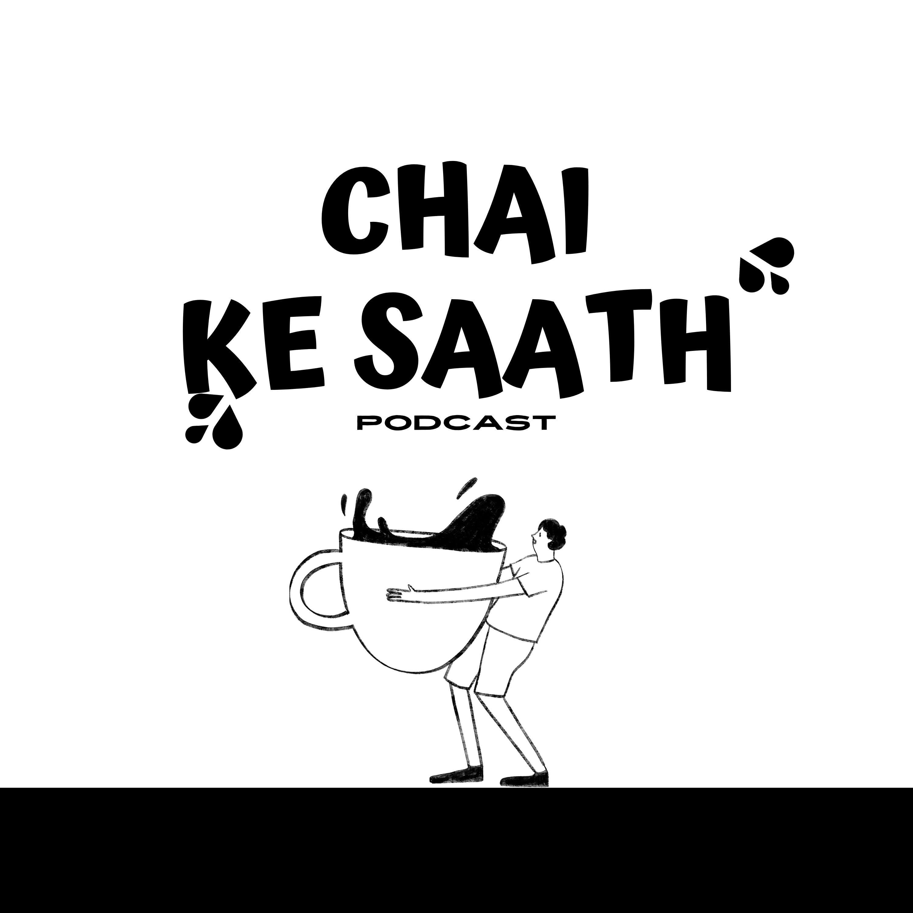 Chai ke Saath