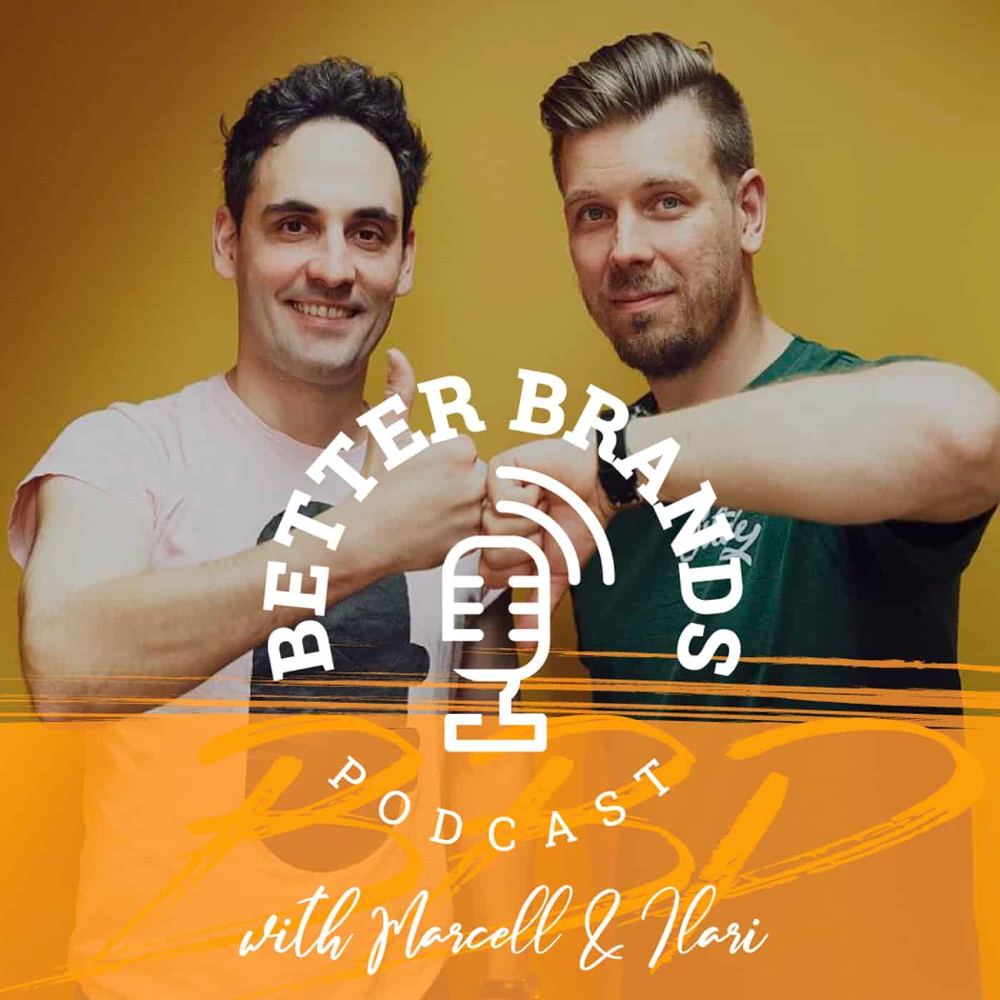 BetterBrands Podcast