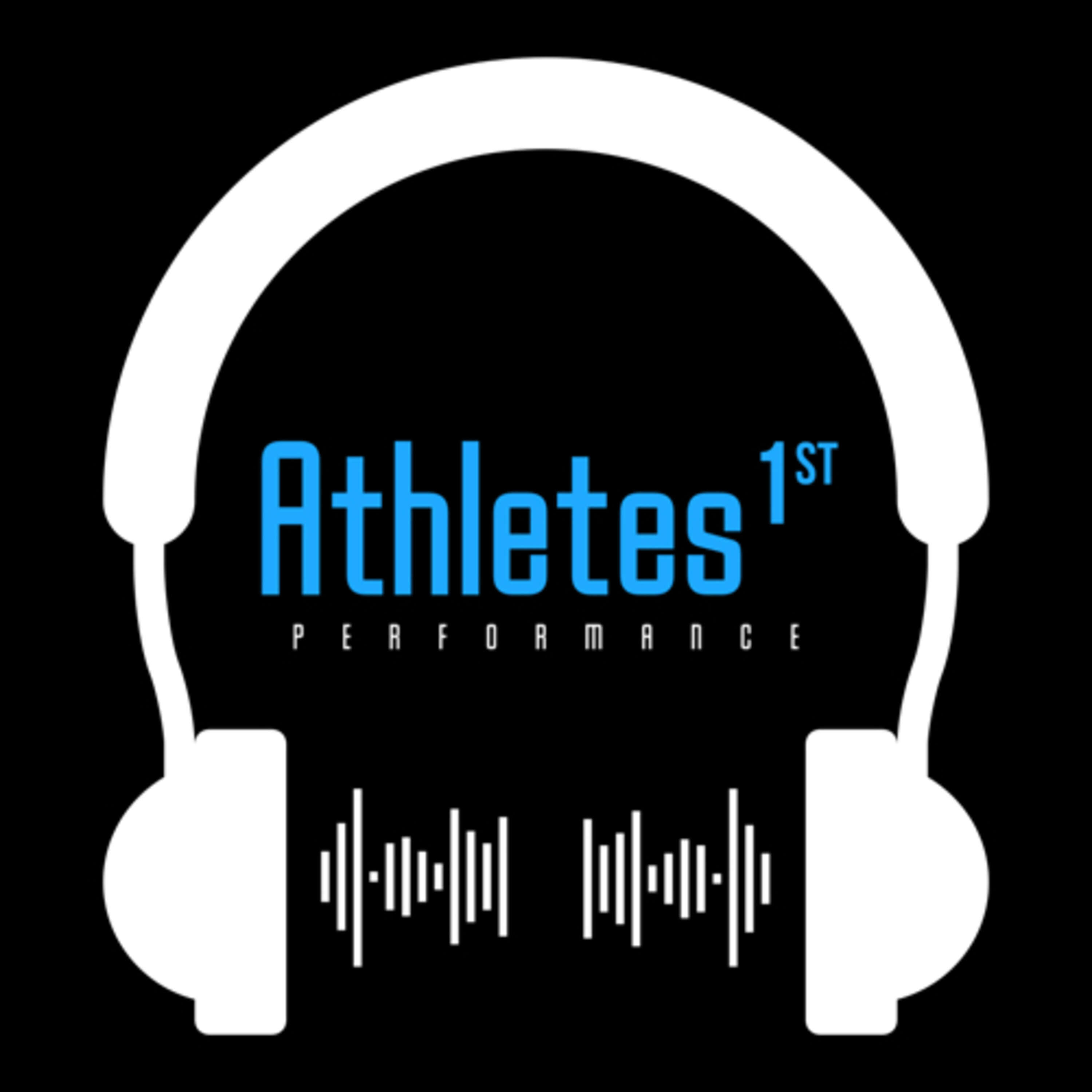 Athletes First Performance Podcast podcast artwork