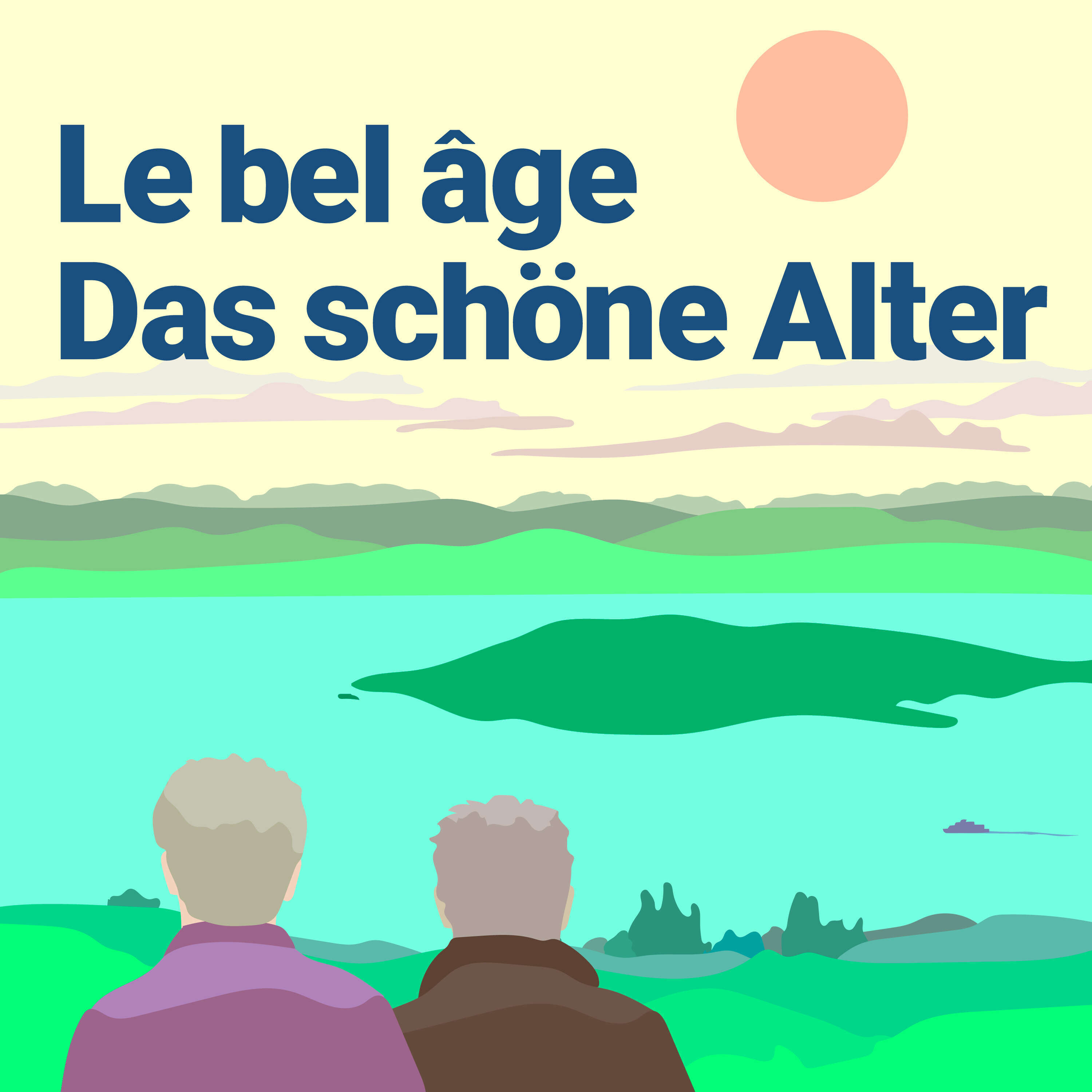 Le bel âge - das schöne Alter podcast artwork