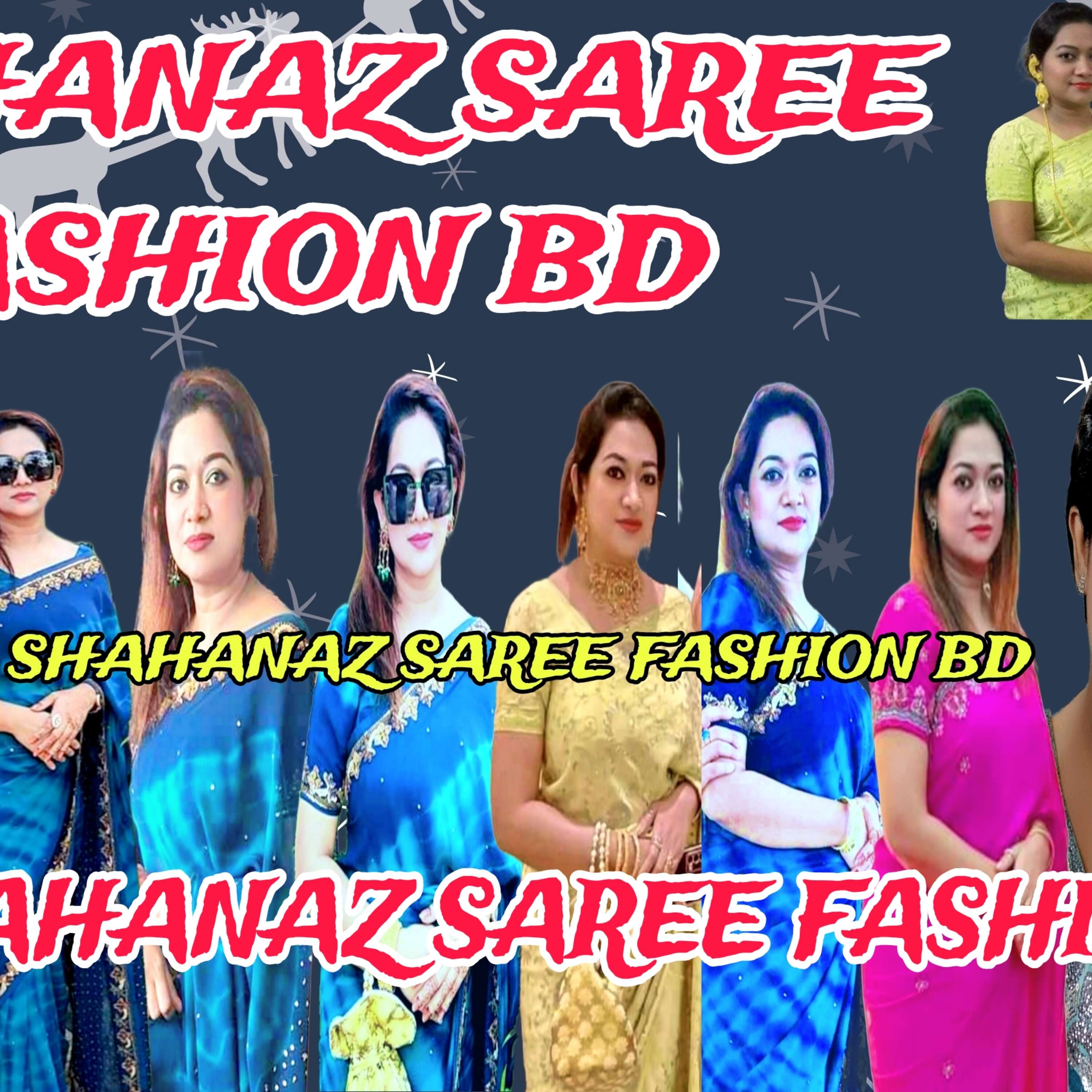 Shahanaz saree fashion 's Podcast podcast artwork