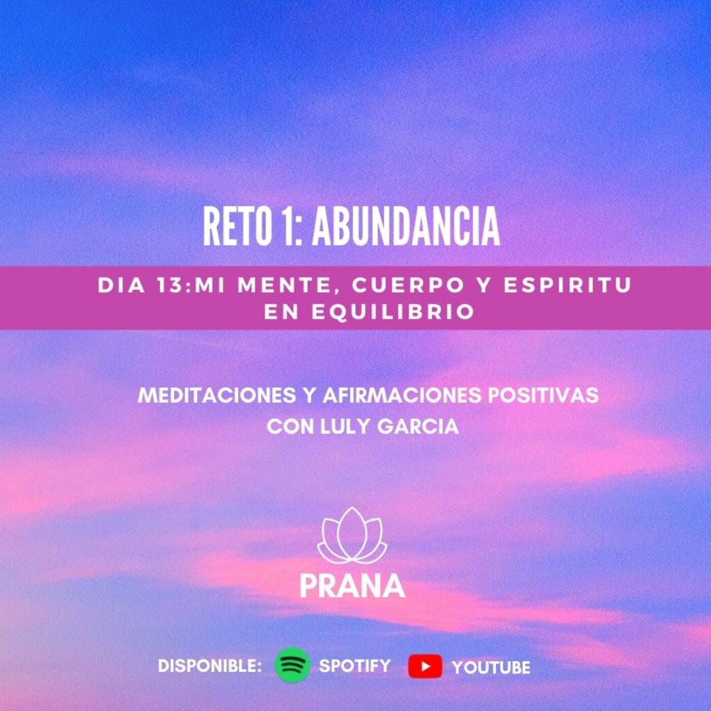 PRANA. Meditaciones con Luly Garcia